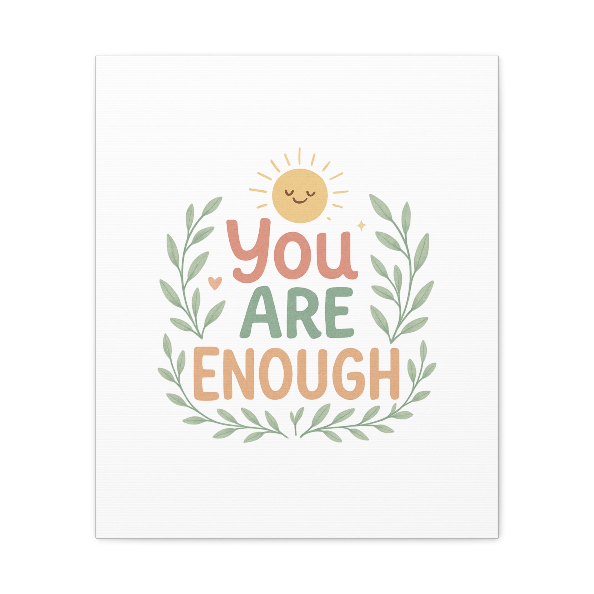 You Are Enough Canvas Wall Art — Positive Motivational Sun & Laurel Print