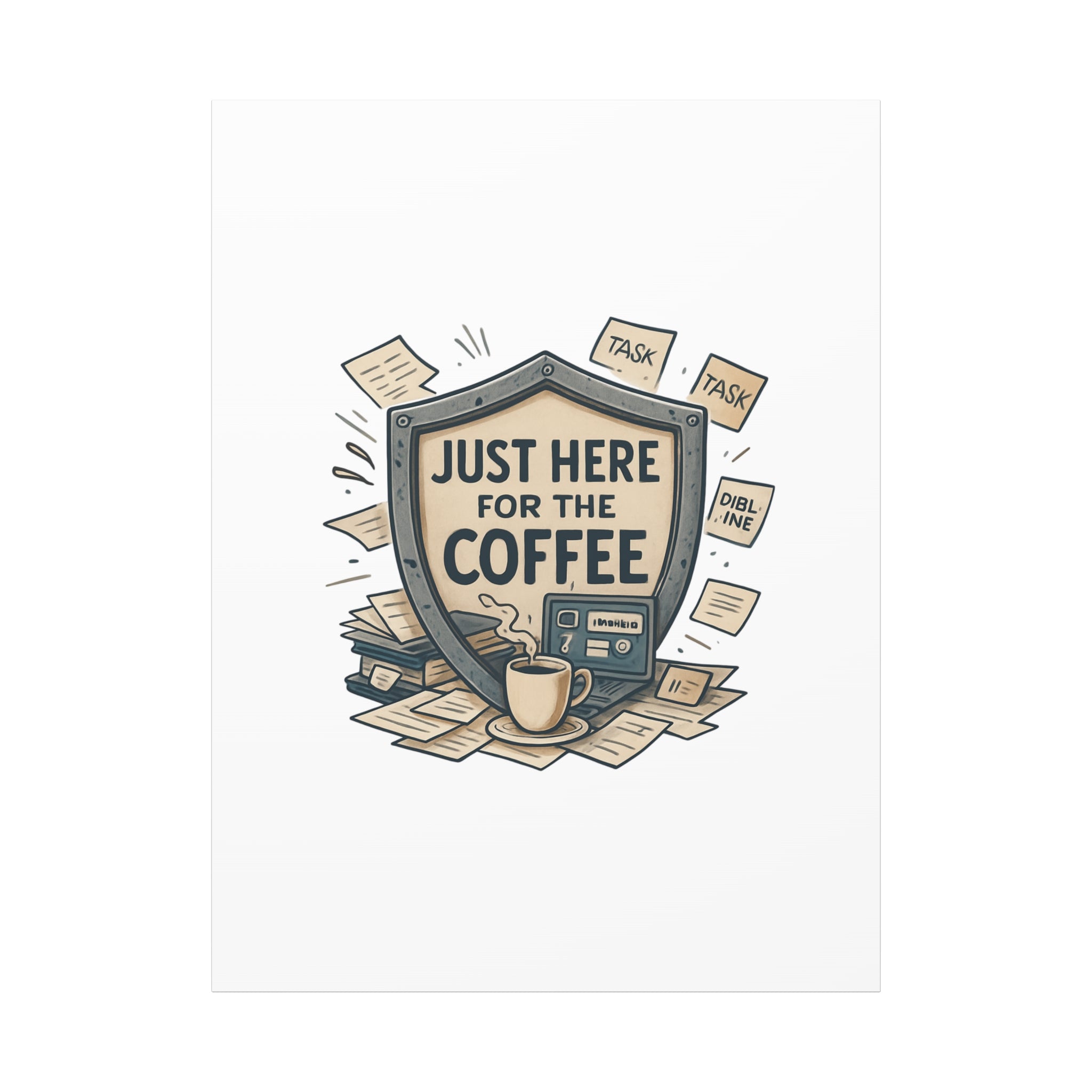 Just Here for the Coffee Canvas Wall Art — Funny Office Coffee Decor