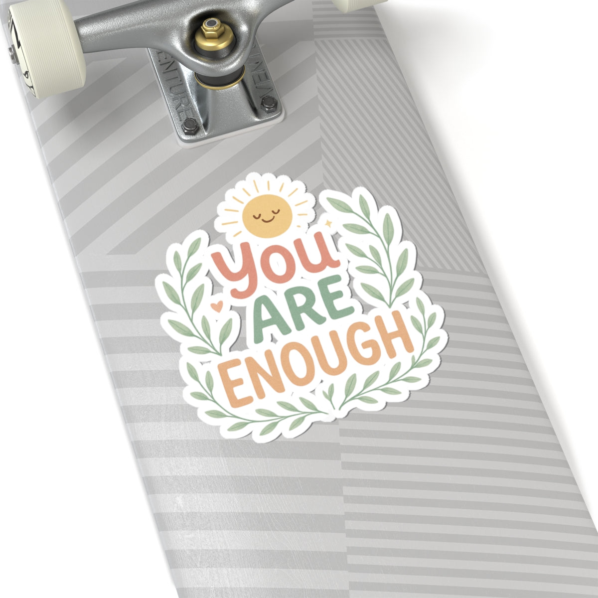 You Are Enough Sticker — Positive Affirmation Kiss-Cut Sticker with Sun & Laurel Design