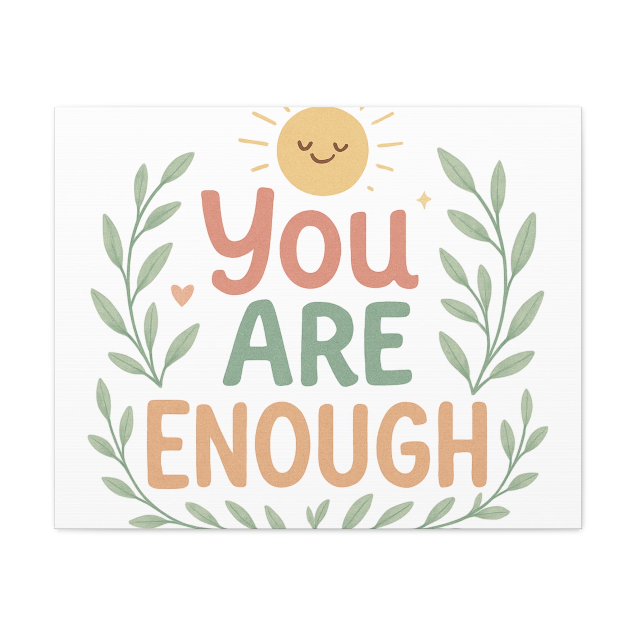 You Are Enough Canvas Wall Art — Positive Motivational Sun & Laurel Print