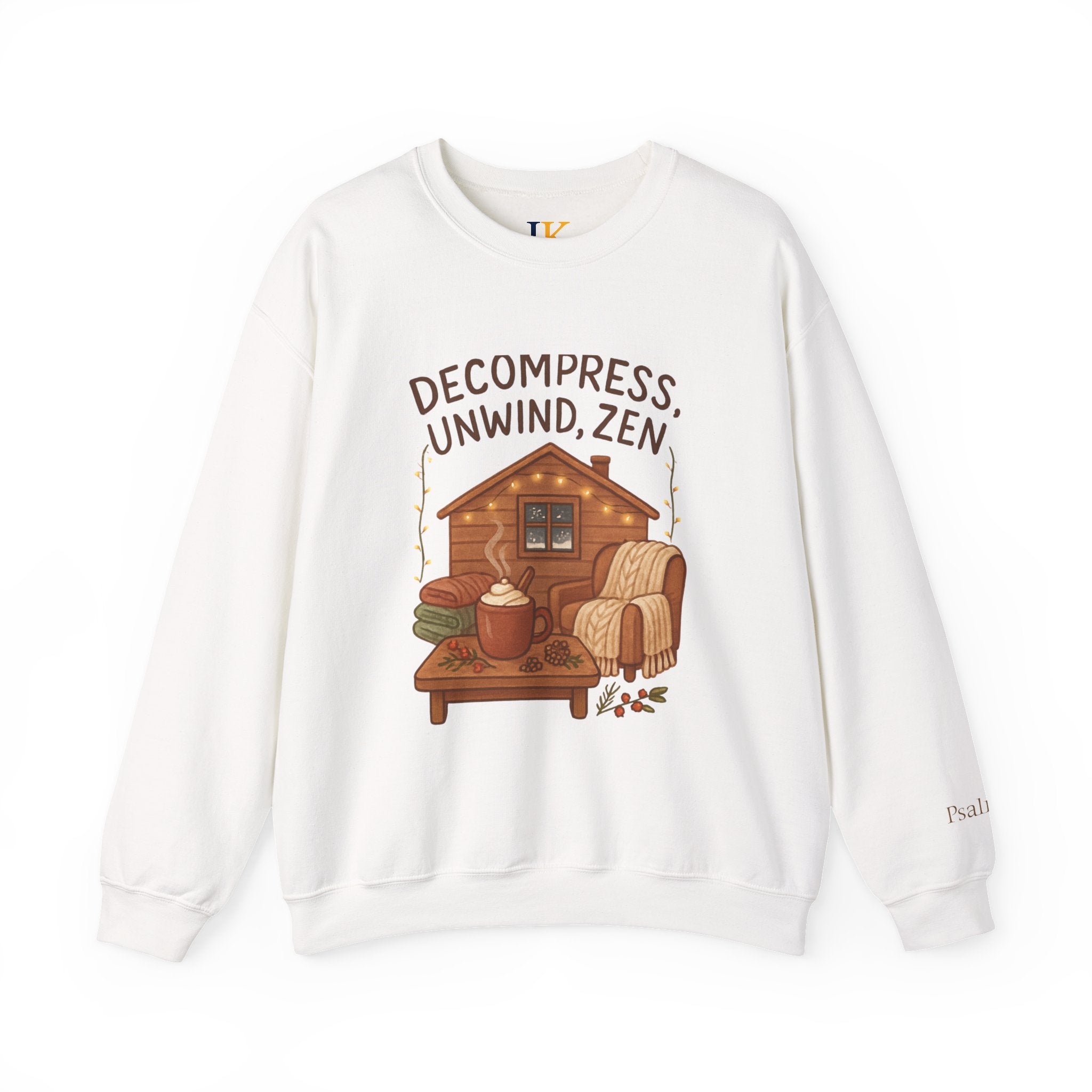 Decompress Unwind Zen Sweatshirt — Cozy Cabin Relaxation Crewneck