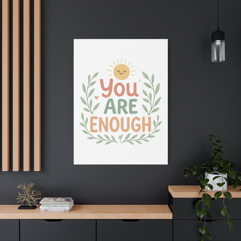 You Are Enough Canvas Wall Art — Positive Motivational Sun & Laurel Print