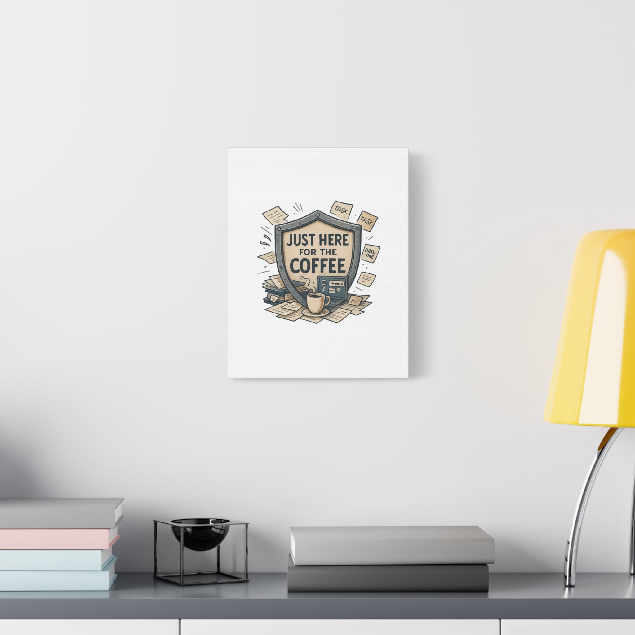 Just Here for the Coffee Canvas Wall Art — Funny Office Coffee Decor