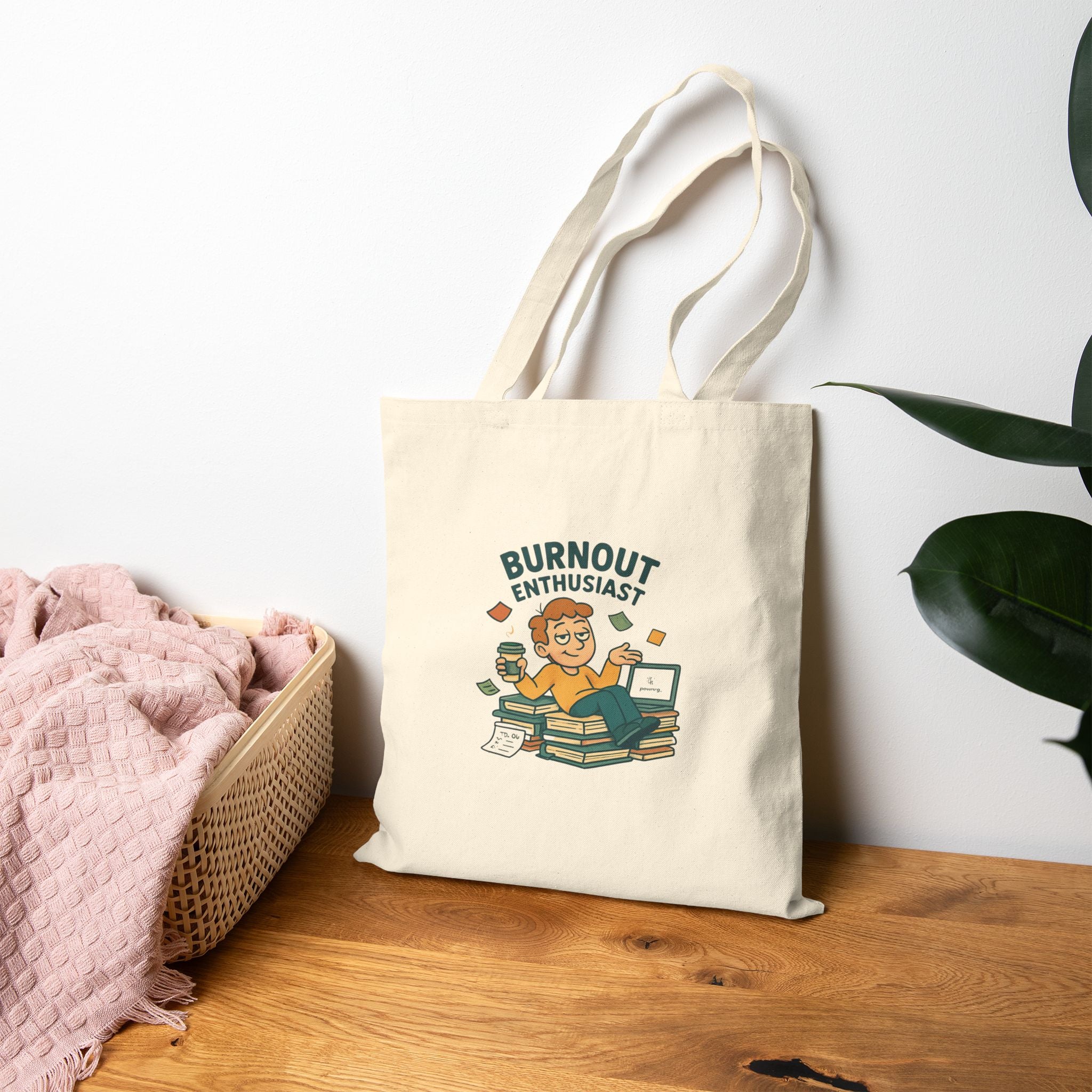 Tote Bag — "Burnout Enthusiast" Canvas Tote, Funny Work Humor Gift for Overworked Professionals