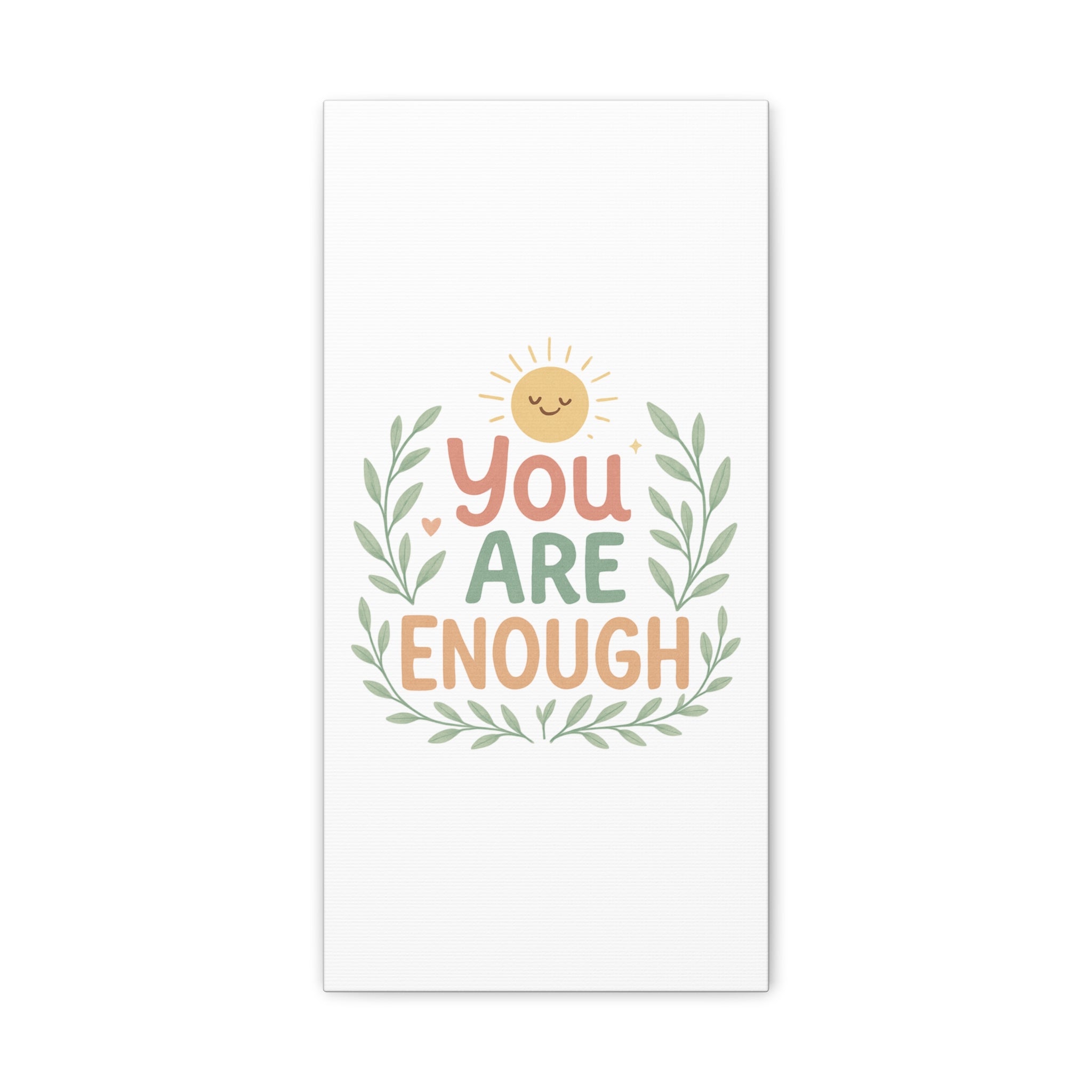 You Are Enough Canvas Wall Art — Positive Motivational Sun & Laurel Print