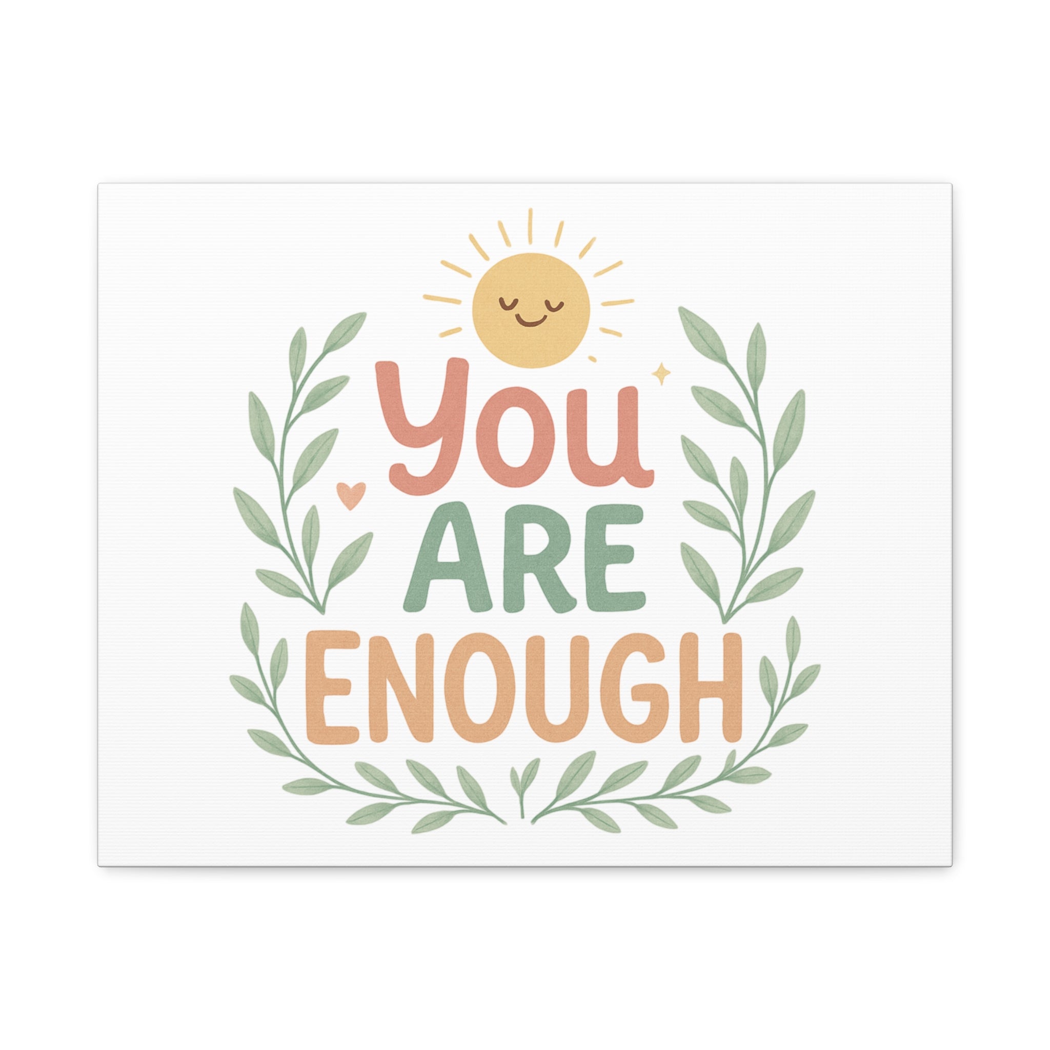 You Are Enough Canvas Wall Art — Positive Motivational Sun & Laurel Print