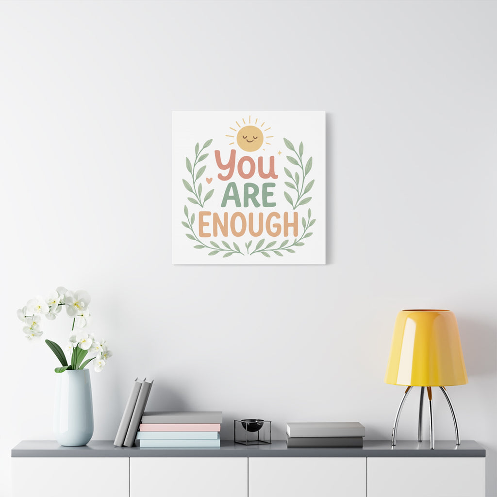 You Are Enough Canvas Wall Art — Positive Motivational Sun & Laurel Print