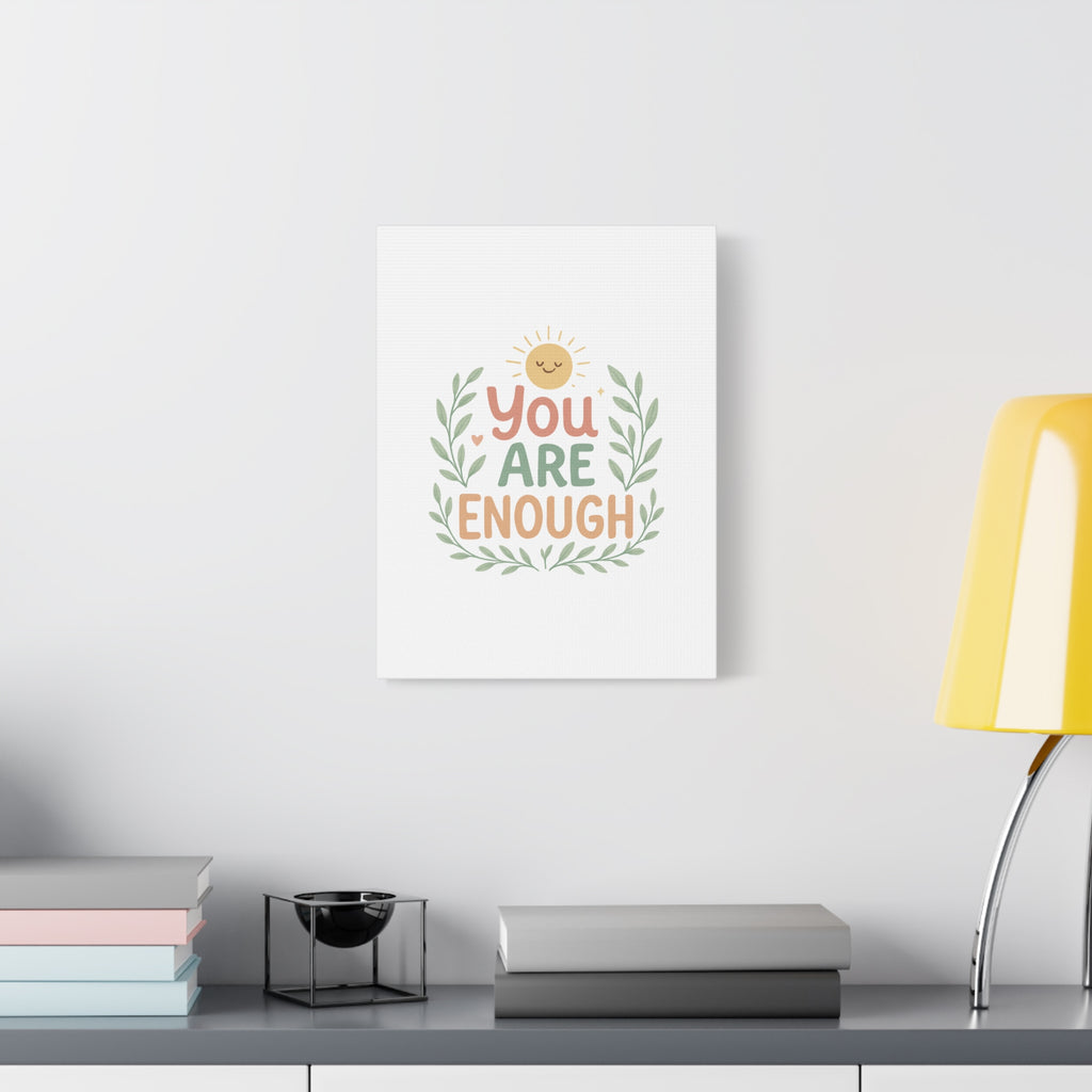 You Are Enough Canvas Wall Art — Positive Motivational Sun & Laurel Print
