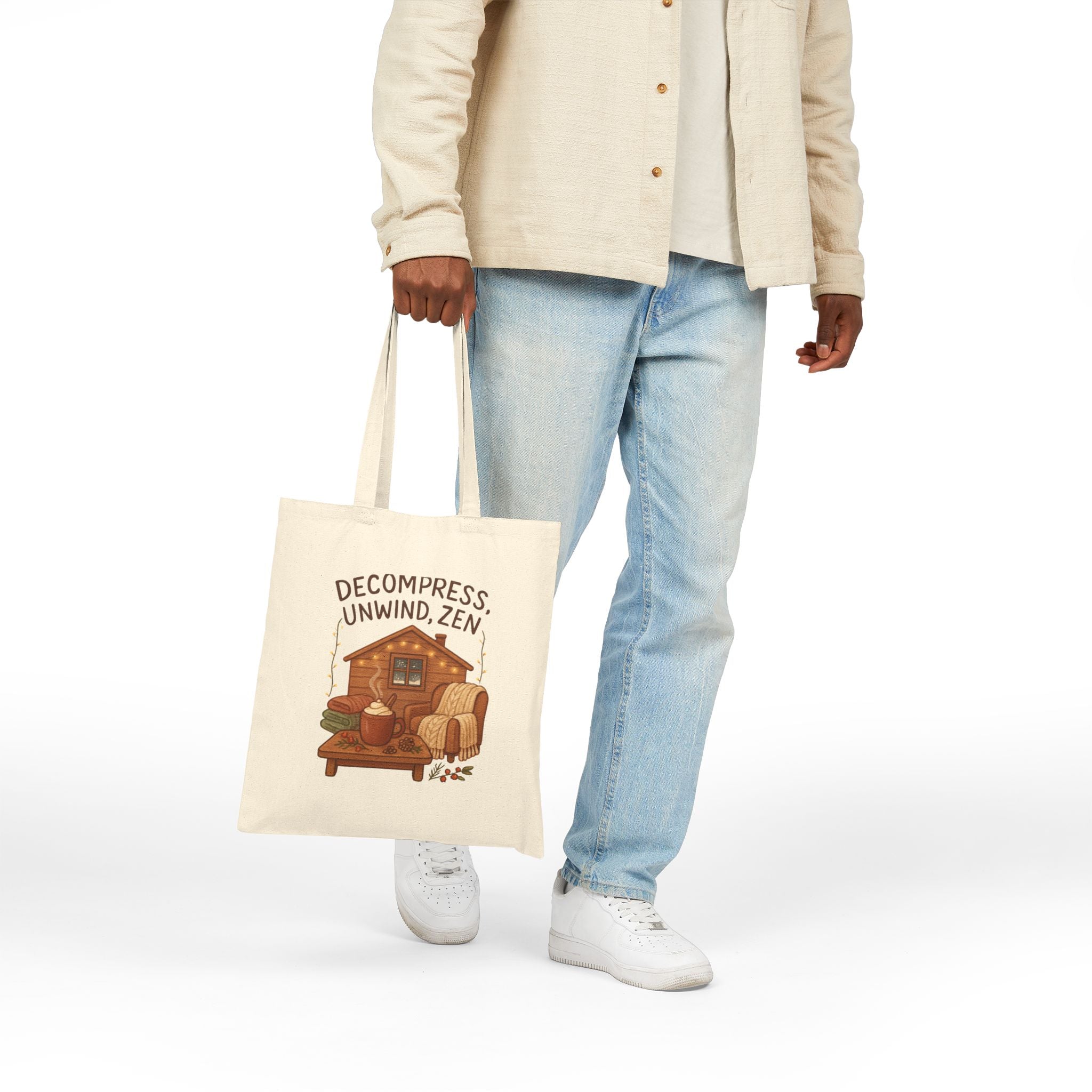 Tote Bag — "Decompress, Unwind, Zen" Cabin Cozy Canvas Tote