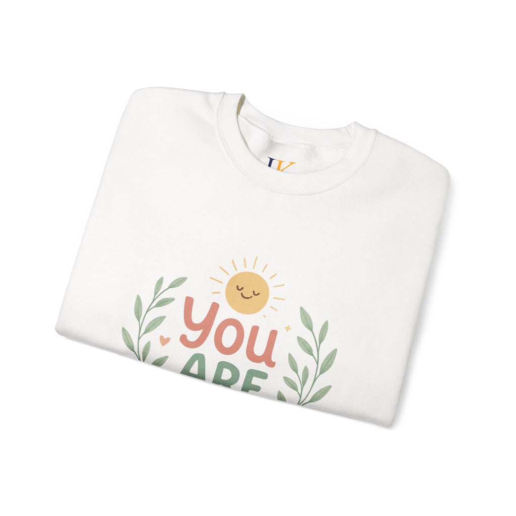 You Are Enough Crewneck Sweatshirt — Positive Affirmation Cozy Pullover