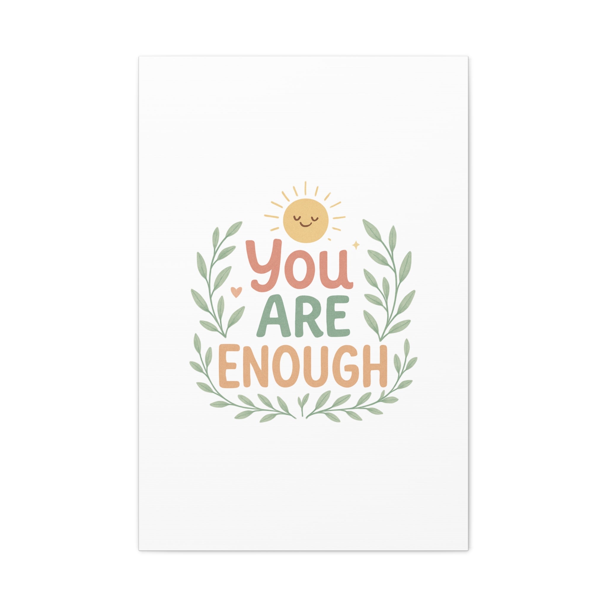 You Are Enough Canvas Wall Art — Positive Motivational Sun & Laurel Print