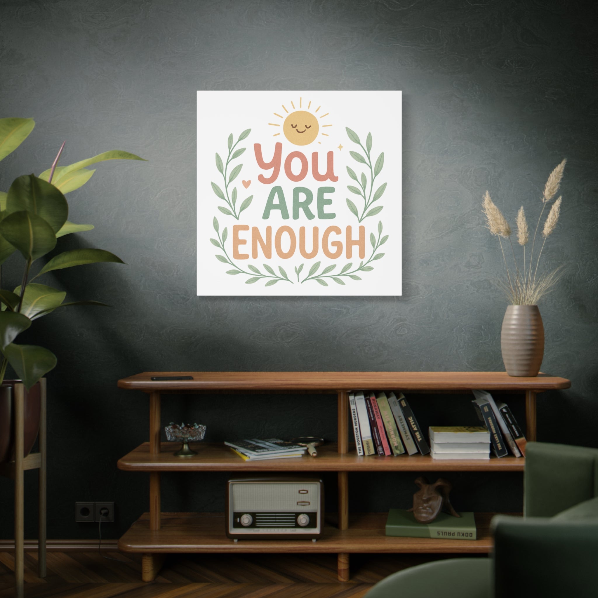 You Are Enough Canvas Wall Art — Positive Motivational Sun & Laurel Print