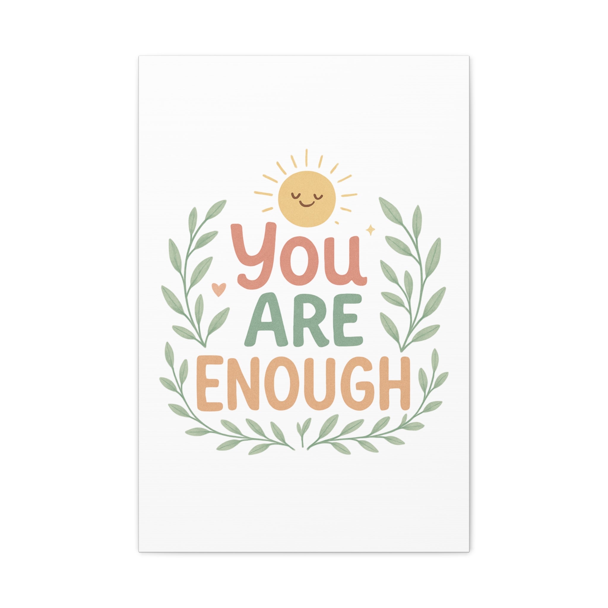 You Are Enough Canvas Wall Art — Positive Motivational Sun & Laurel Print