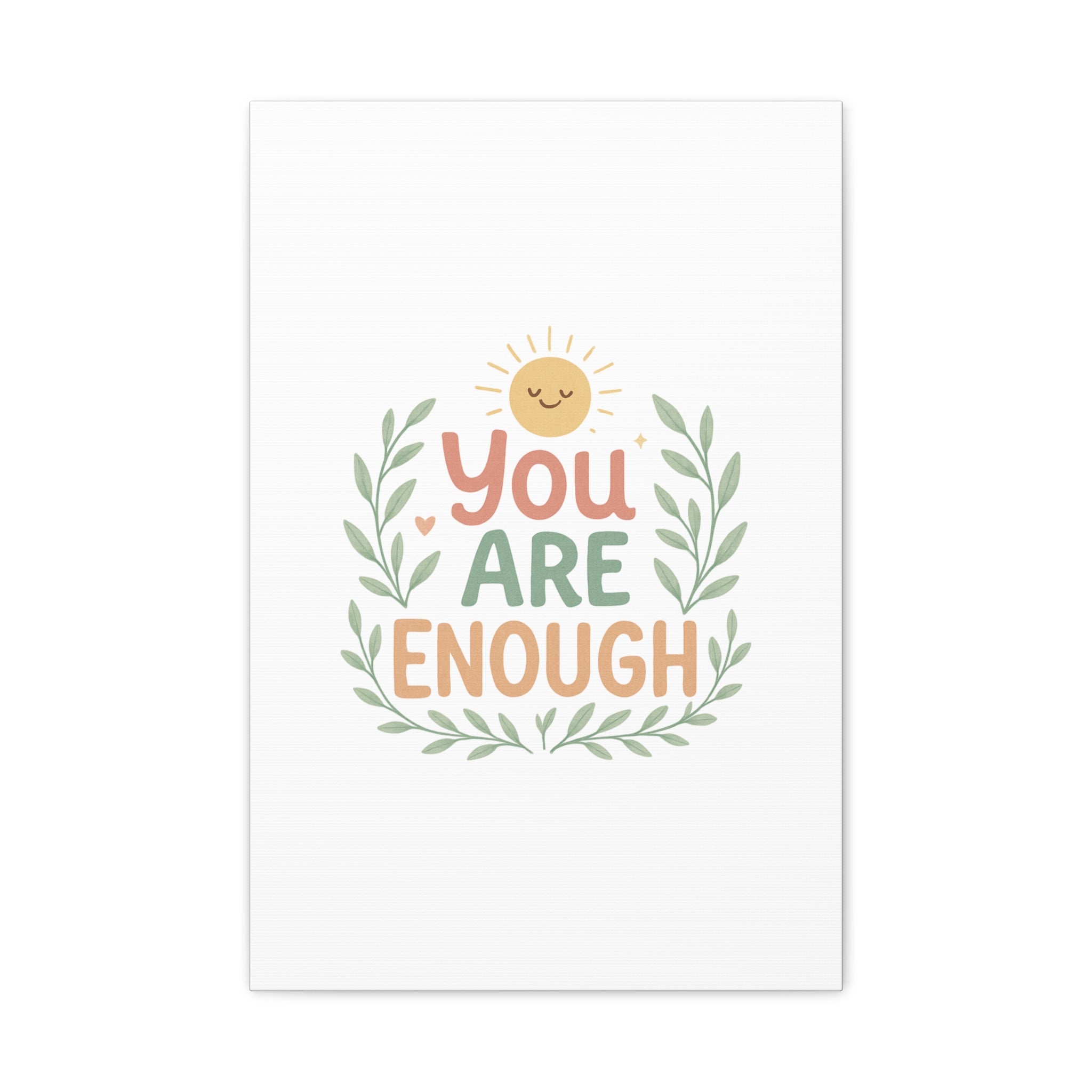 You Are Enough Canvas Wall Art — Positive Motivational Sun & Laurel Print
