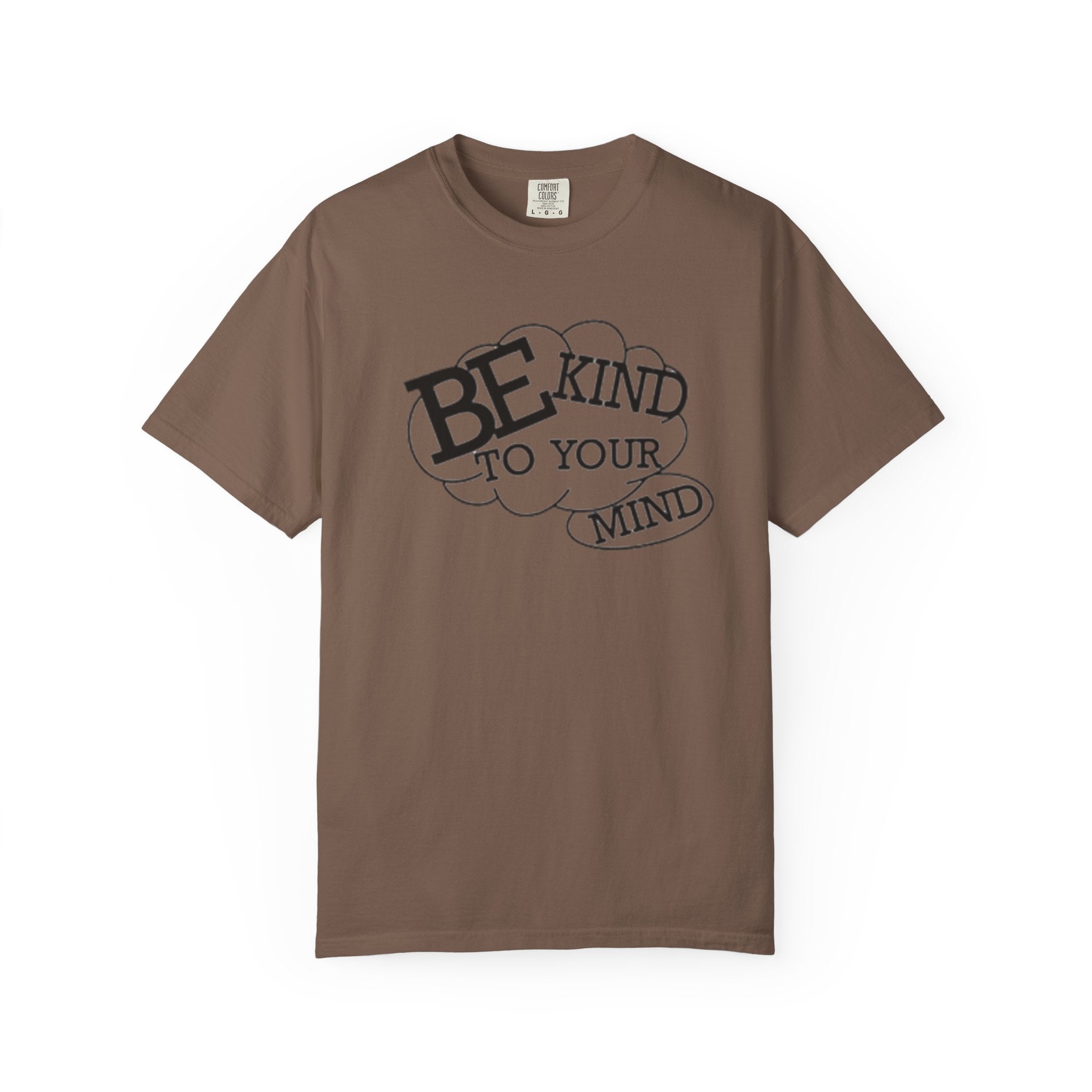Be Kind to Your Mind T-Shirt — Mental Health Awareness Graphic Tee