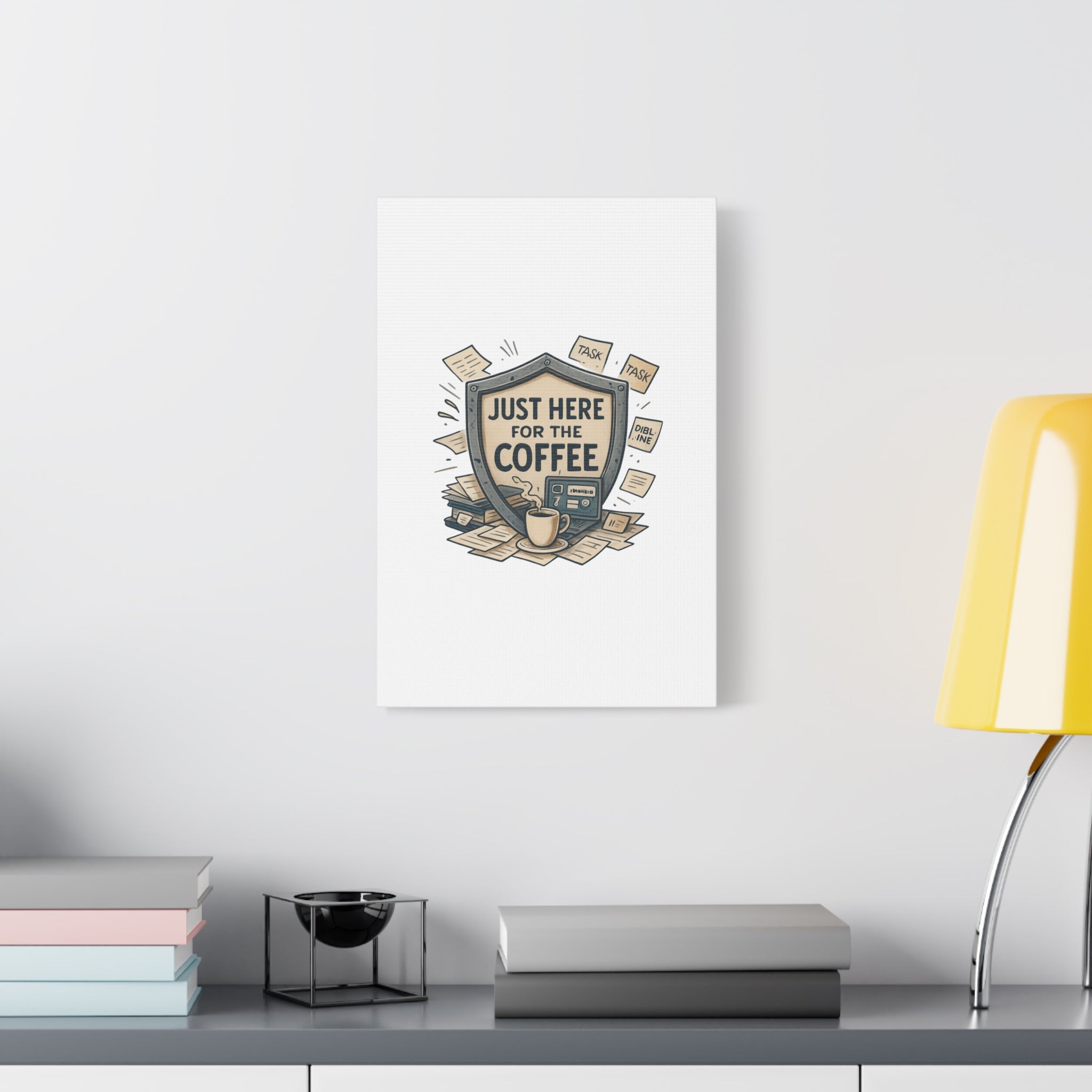 Just Here for the Coffee Canvas Wall Art — Funny Office Coffee Decor