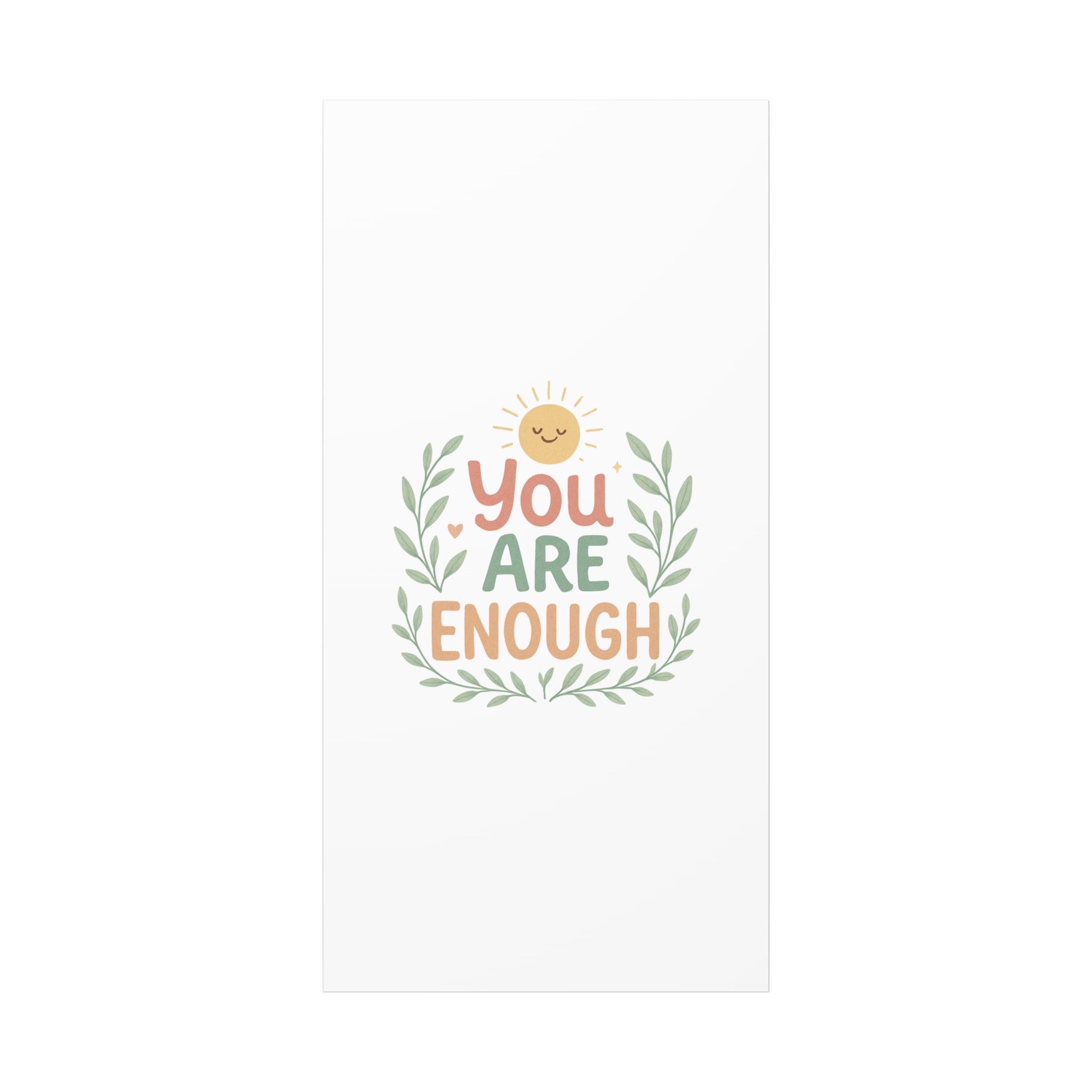 You Are Enough Canvas Wall Art — Positive Motivational Sun & Laurel Print
