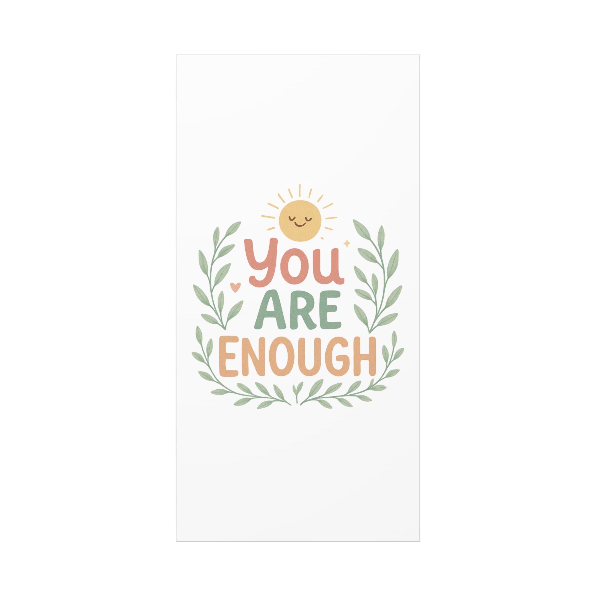 You Are Enough Canvas Wall Art — Positive Motivational Sun & Laurel Print
