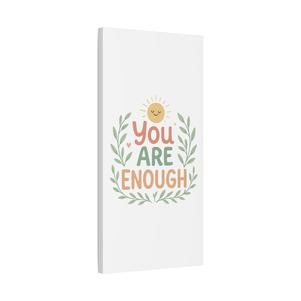 You Are Enough Canvas Wall Art — Positive Motivational Sun & Laurel Print