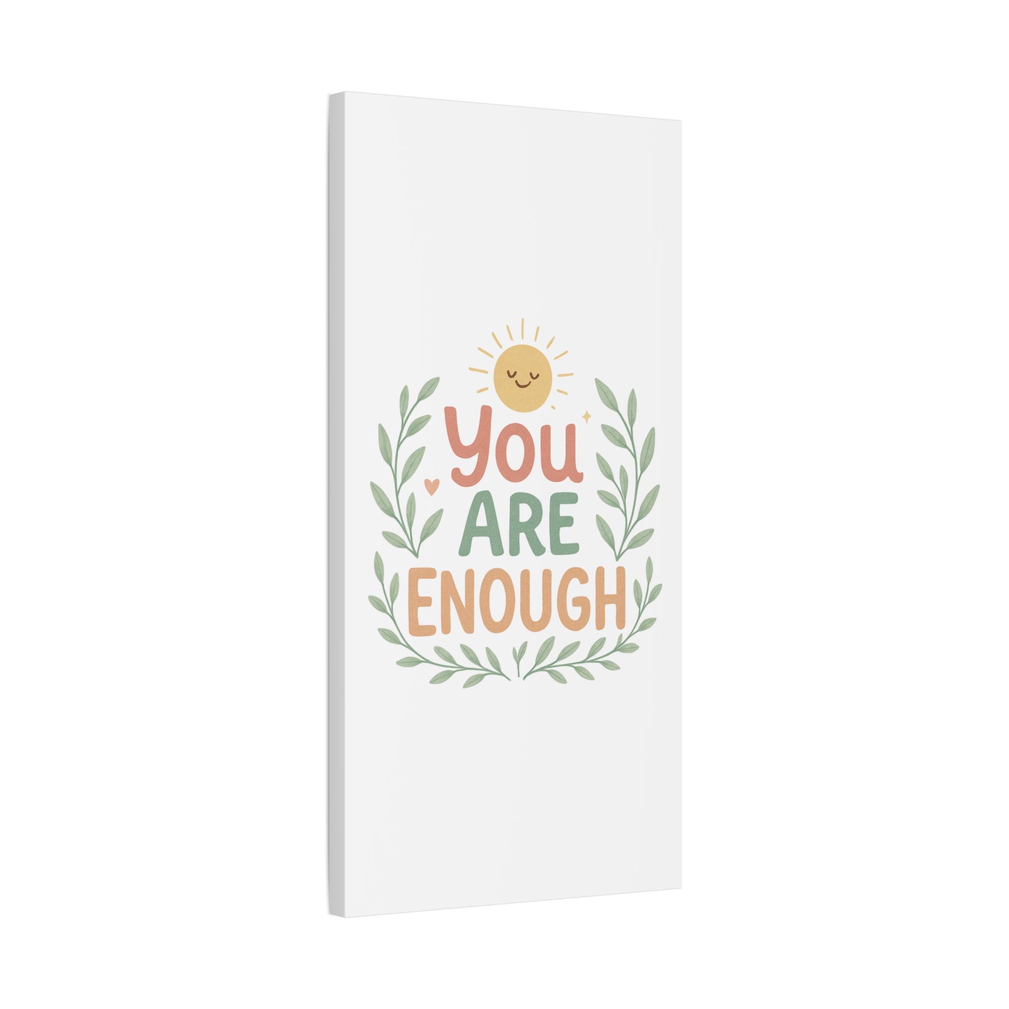 You Are Enough Canvas Wall Art — Positive Motivational Sun & Laurel Print