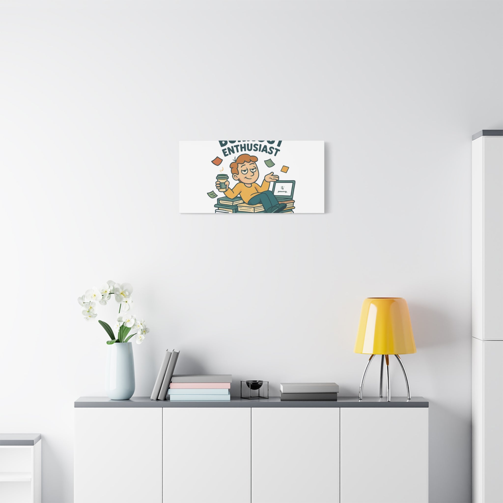 Burnout Enthusiast Canvas Print — Funny Office Wall Art for Overworked Professionals
