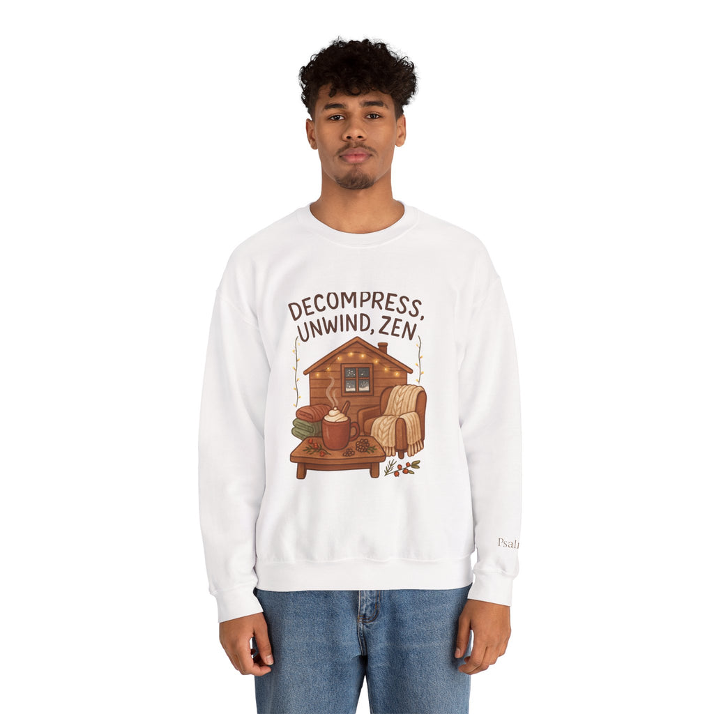 Decompress Unwind Zen Sweatshirt — Cozy Cabin Relaxation Crewneck