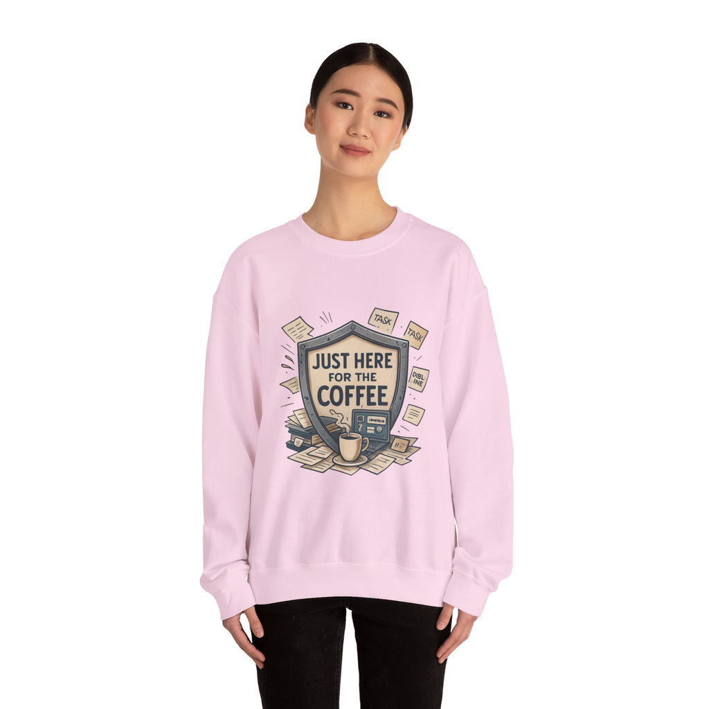 Coffee Crewneck Sweatshirt — "Just Here for the Coffee" Cozy Pullover