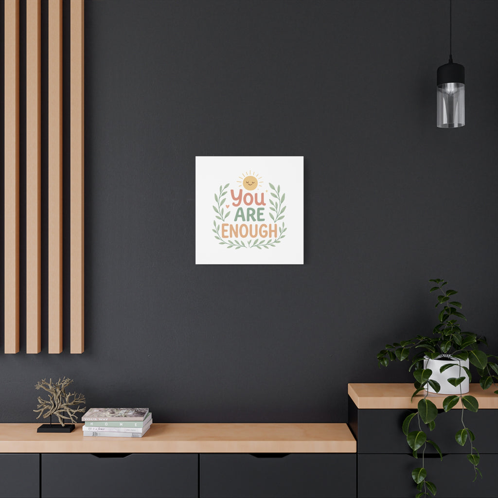 You Are Enough Canvas Wall Art — Positive Motivational Sun & Laurel Print