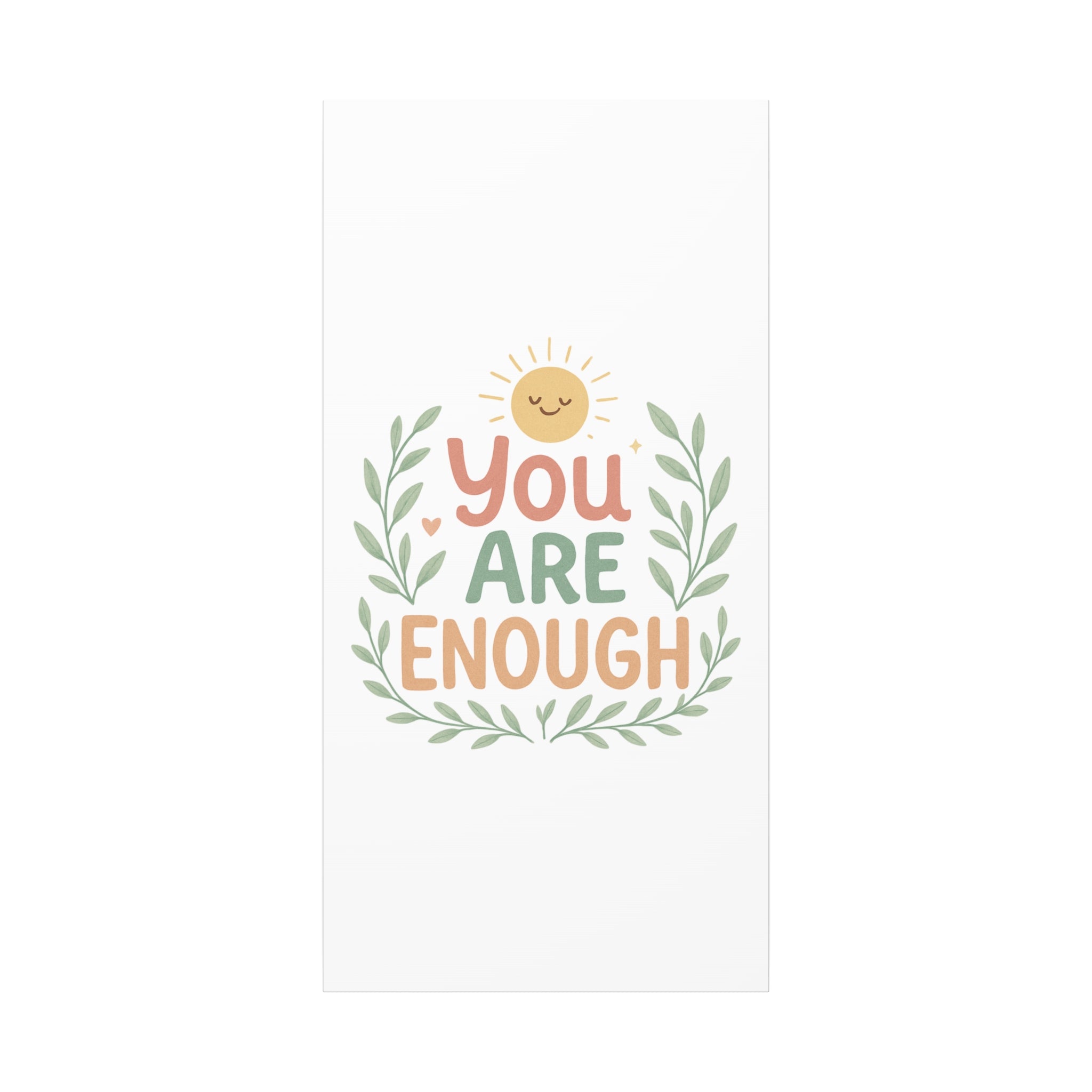 You Are Enough Canvas Wall Art — Positive Motivational Sun & Laurel Print