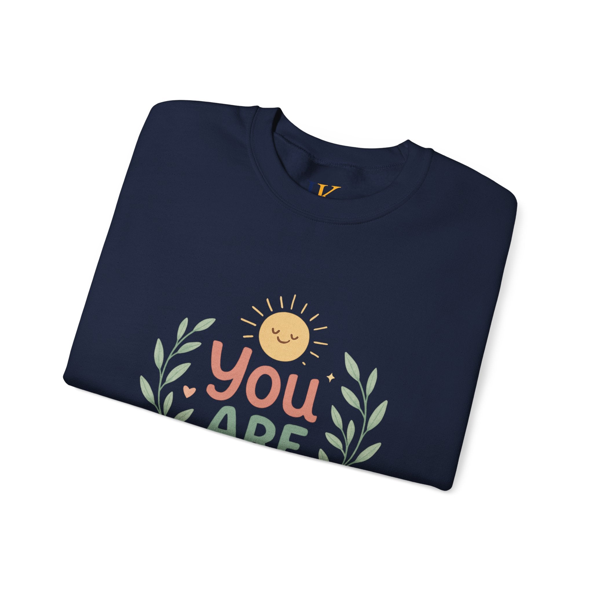 You Are Enough Crewneck Sweatshirt — Positive Affirmation Cozy Pullover