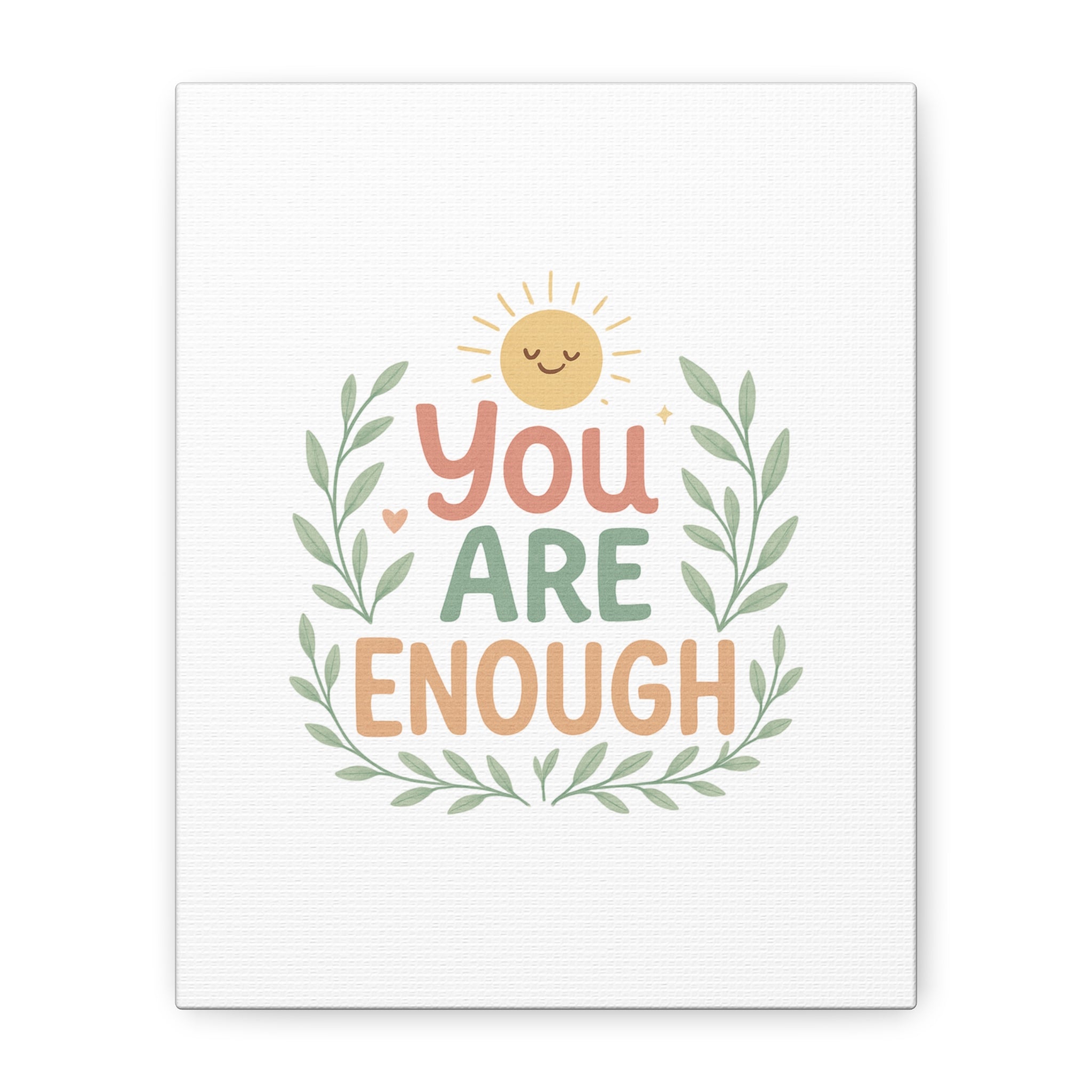 You Are Enough Canvas Wall Art — Positive Motivational Sun & Laurel Print