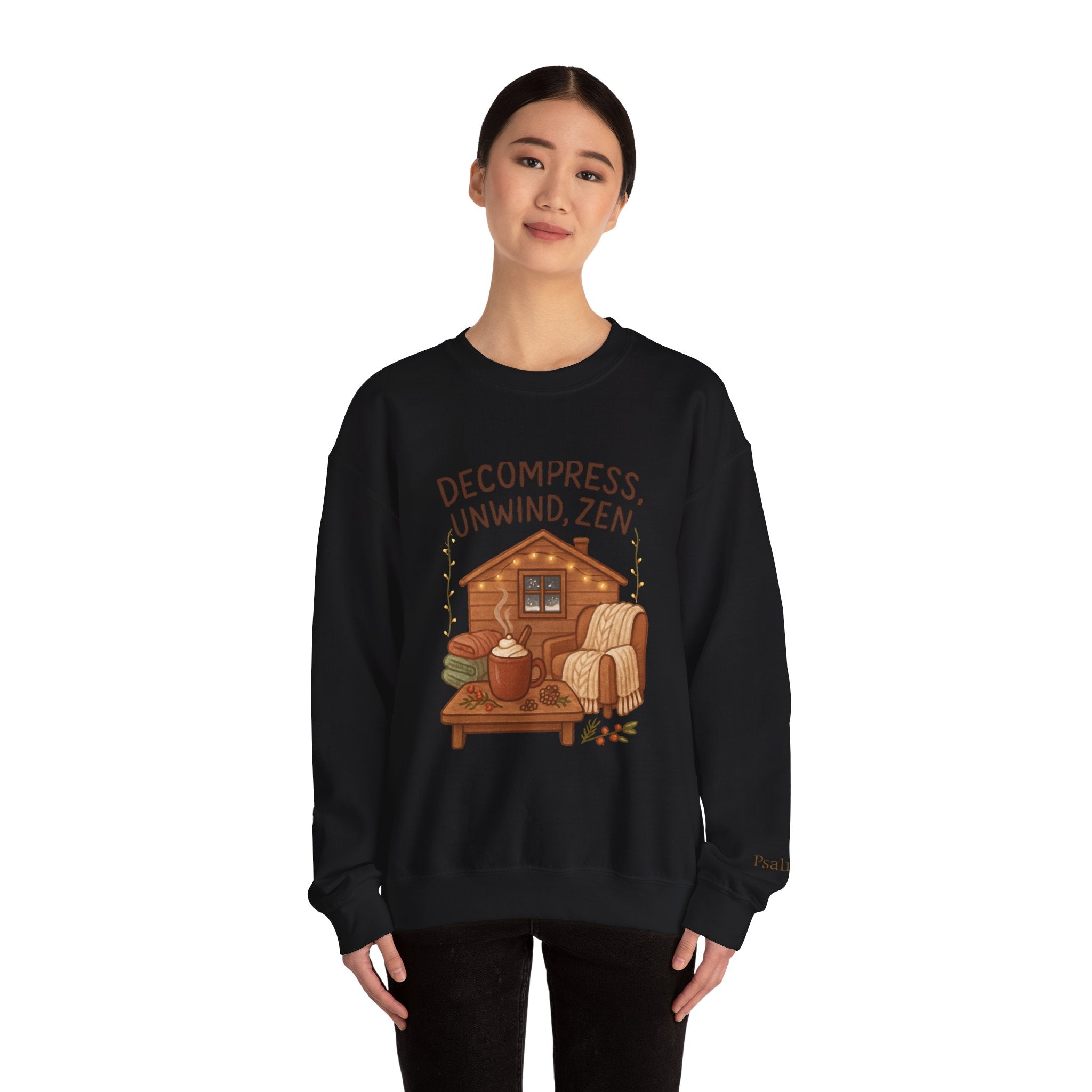 Decompress Unwind Zen Sweatshirt — Cozy Cabin Relaxation Crewneck
