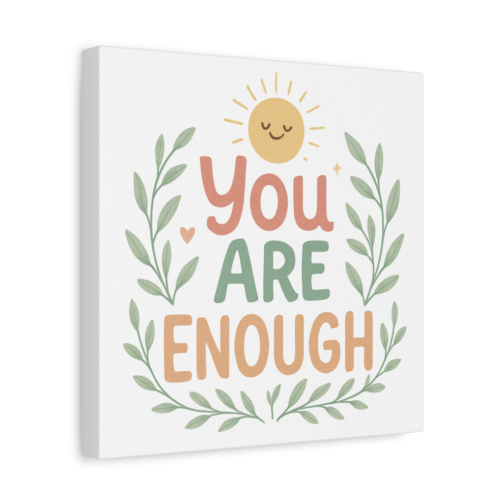 You Are Enough Canvas Wall Art — Positive Motivational Sun & Laurel Print