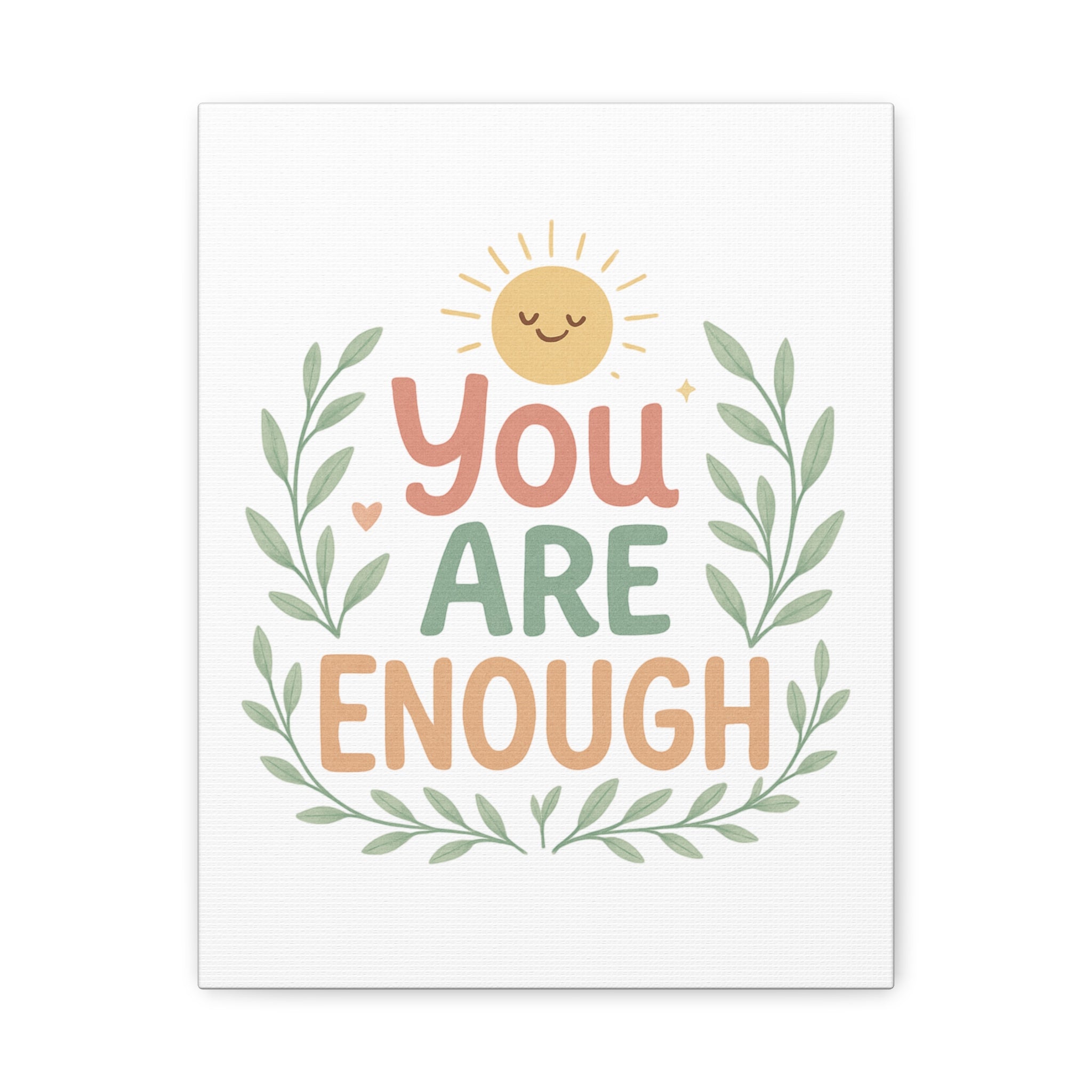 You Are Enough Canvas Wall Art — Positive Motivational Sun & Laurel Print