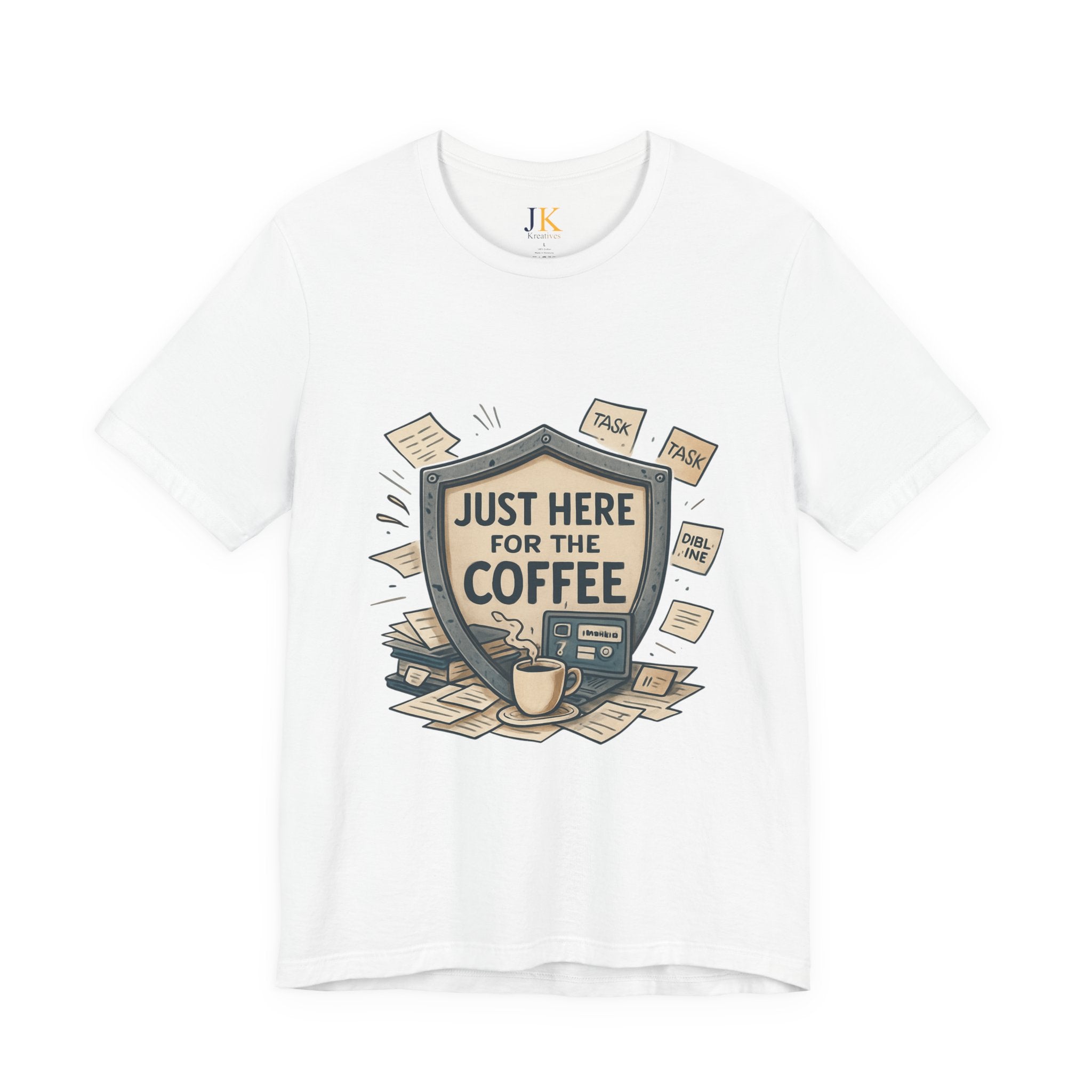 Coffee T-Shirt — "Just Here for the Coffee" Graphic Tee