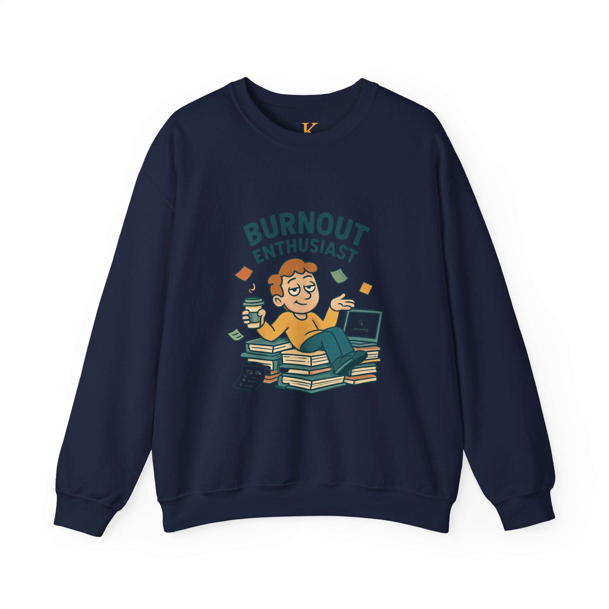Burnout Enthusiast Sweatshirt — Funny Work Stress Crewneck