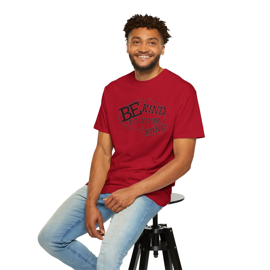 Be Kind to Your Mind T-Shirt — Mental Health Awareness Graphic Tee