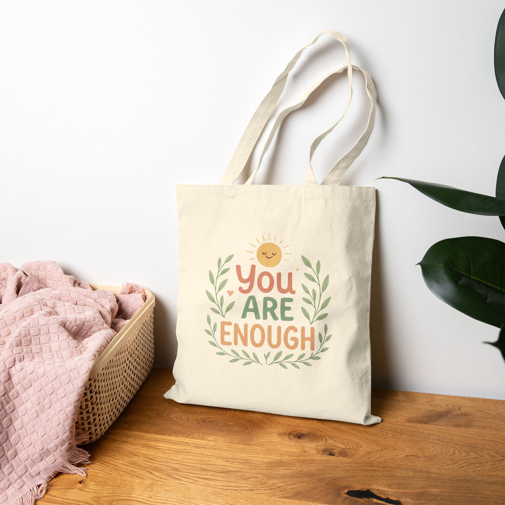 You Are Enough Canvas Tote — Inspirational Eco-Friendly Grocery & Everyday Bag