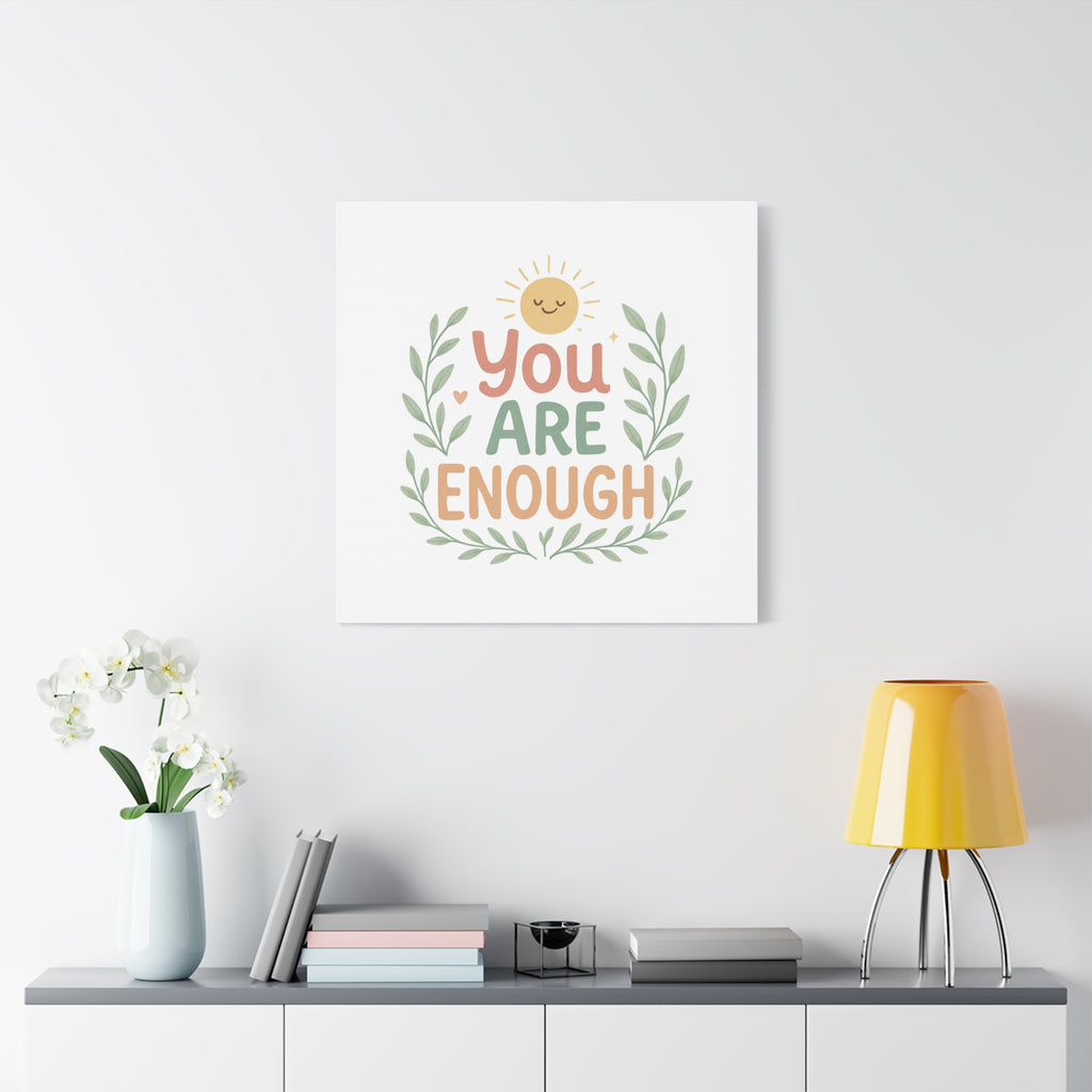 You Are Enough Canvas Wall Art — Positive Motivational Sun & Laurel Print