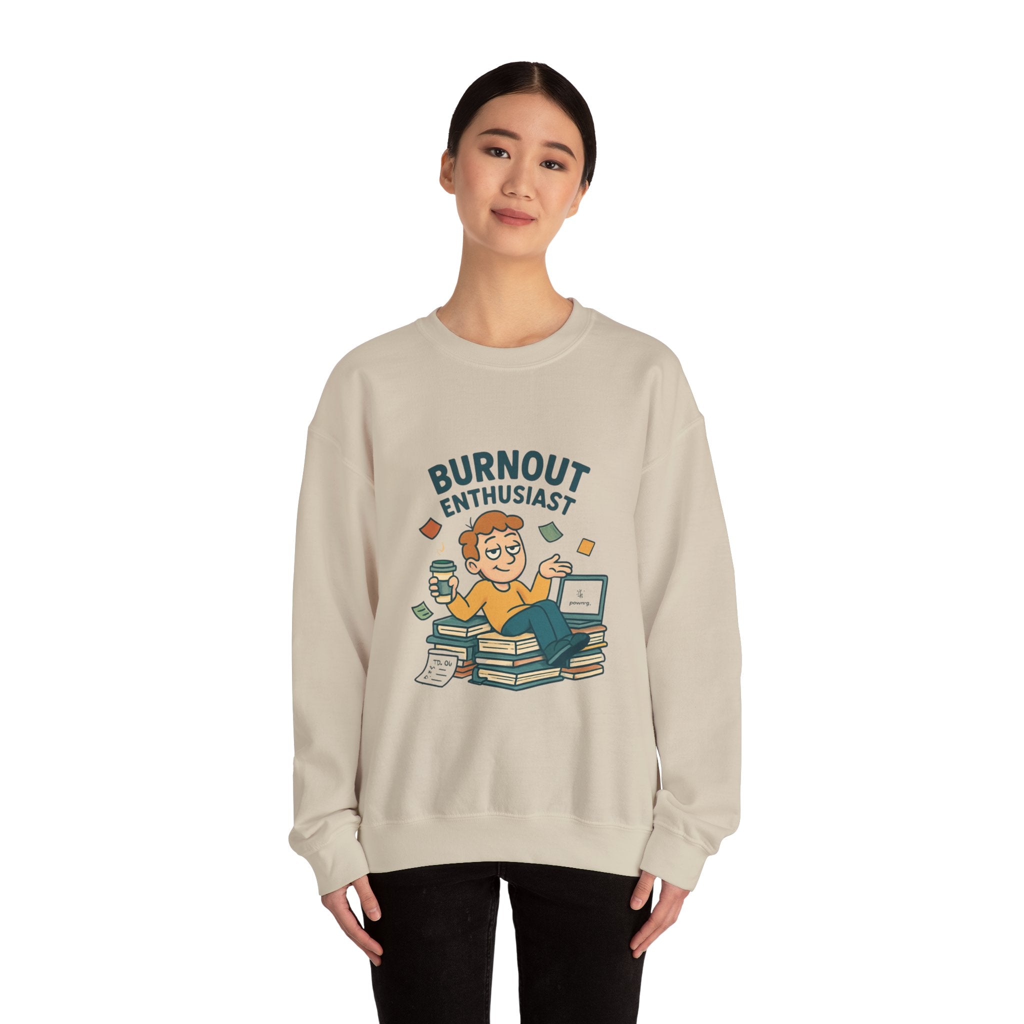 Burnout Enthusiast Sweatshirt — Funny Work Stress Crewneck