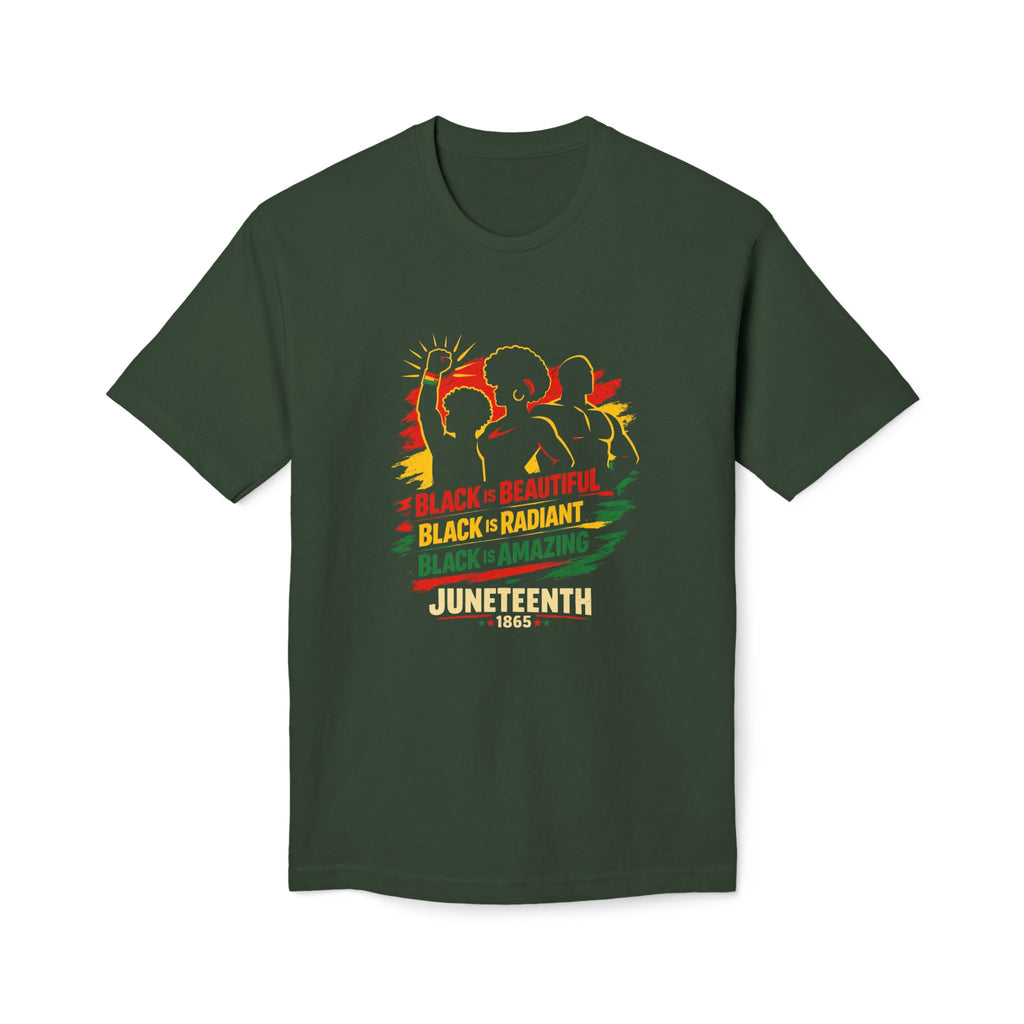 Juneteenth 1865 | Black is Beautiful, Radiant & Amazing Graphic Tee