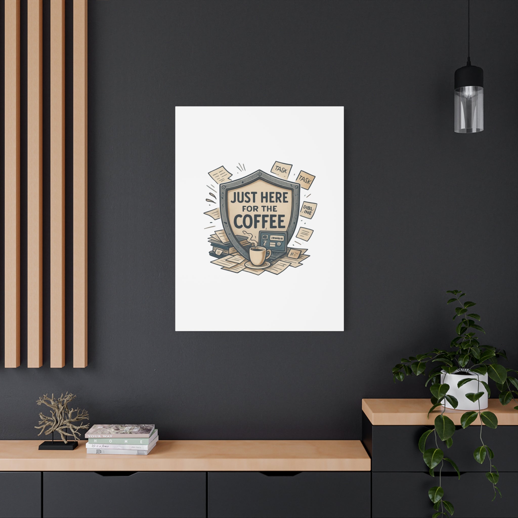 Just Here for the Coffee Canvas Wall Art — Funny Office Coffee Decor
