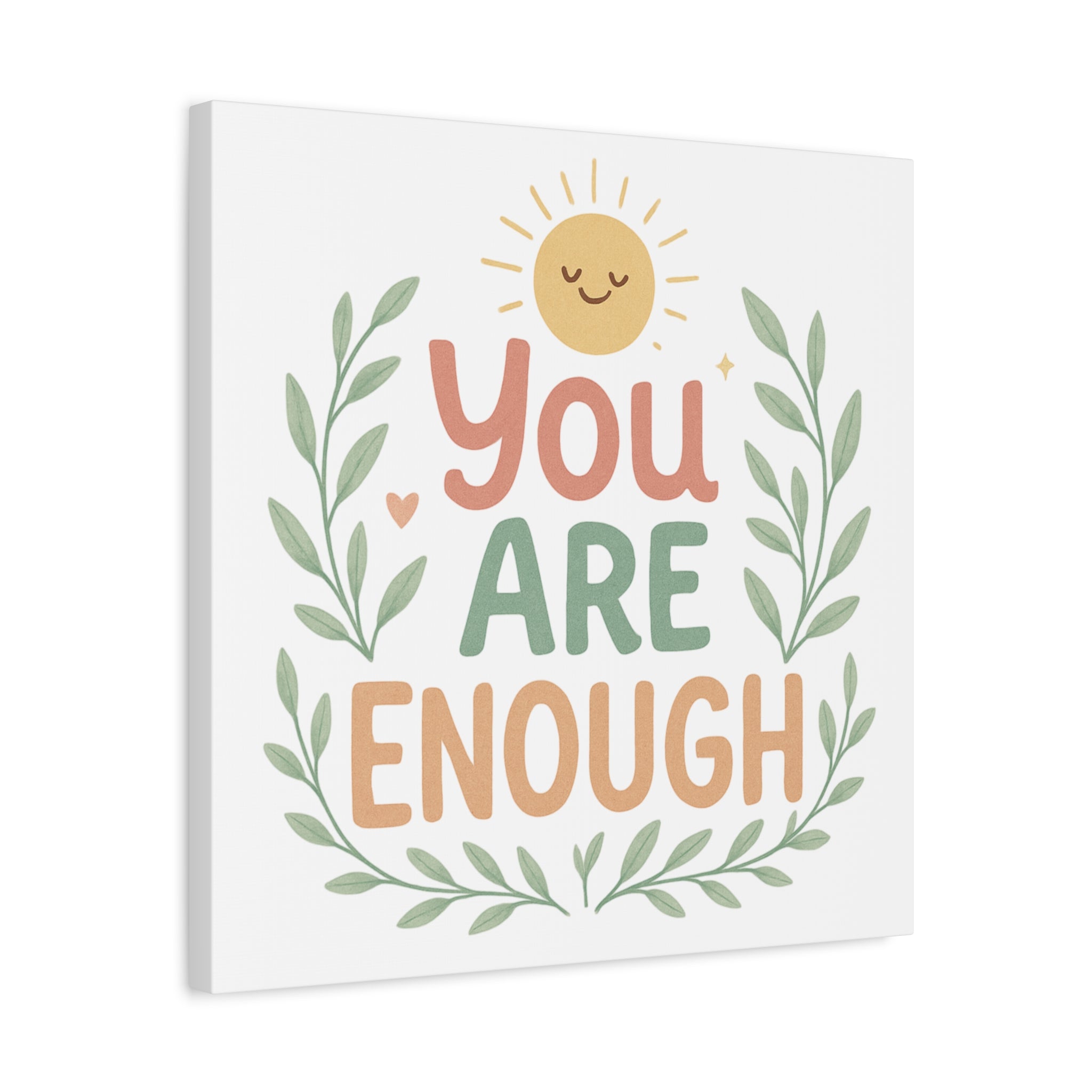 You Are Enough Canvas Wall Art — Positive Motivational Sun & Laurel Print