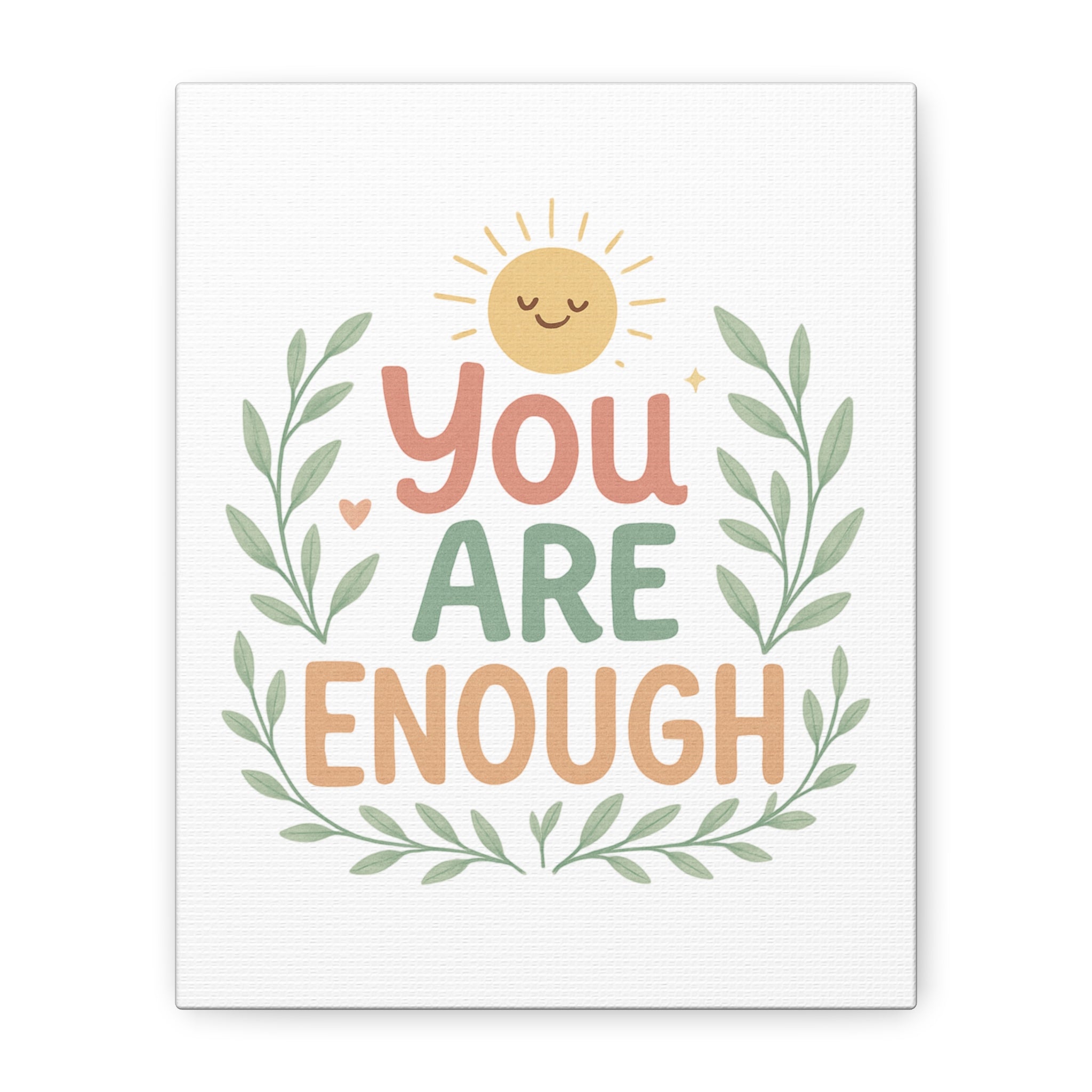 You Are Enough Canvas Wall Art — Positive Motivational Sun & Laurel Print