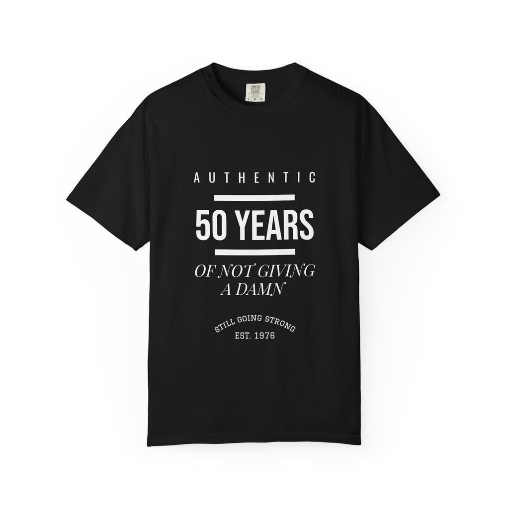 50 Years of Not Giving a Damn T-Shirt — Black