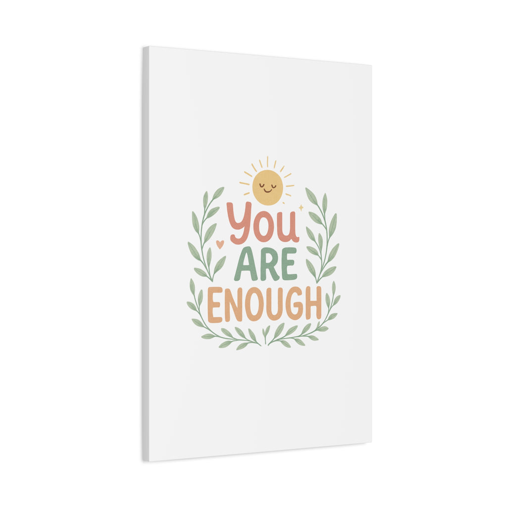 You Are Enough Canvas Wall Art — Positive Motivational Sun & Laurel Print