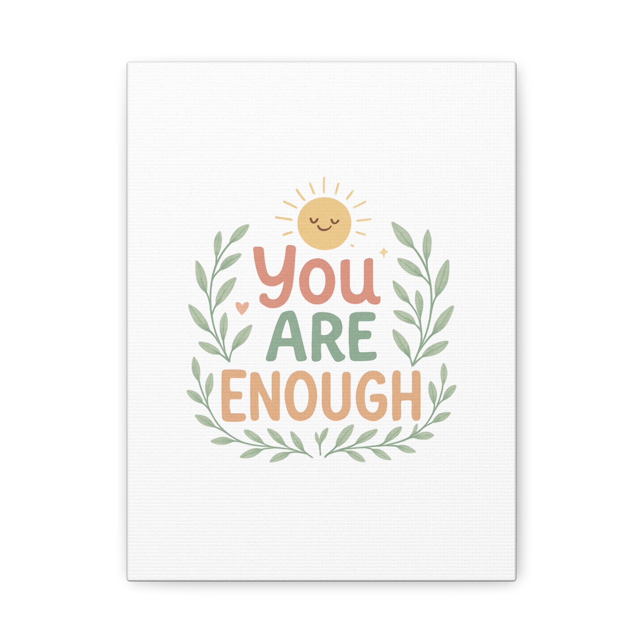 You Are Enough Canvas Wall Art — Positive Motivational Sun & Laurel Print
