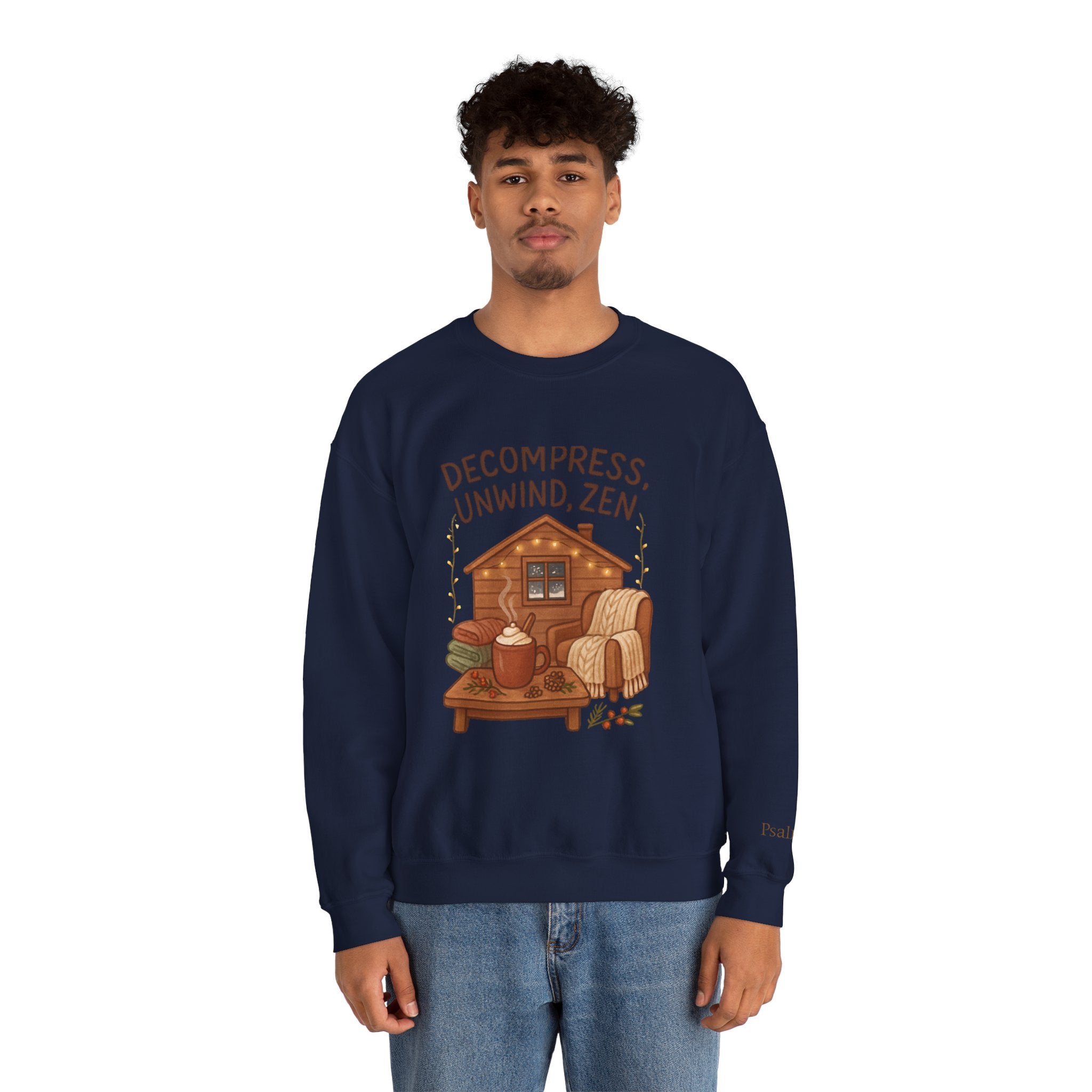 Decompress Unwind Zen Sweatshirt — Cozy Cabin Relaxation Crewneck