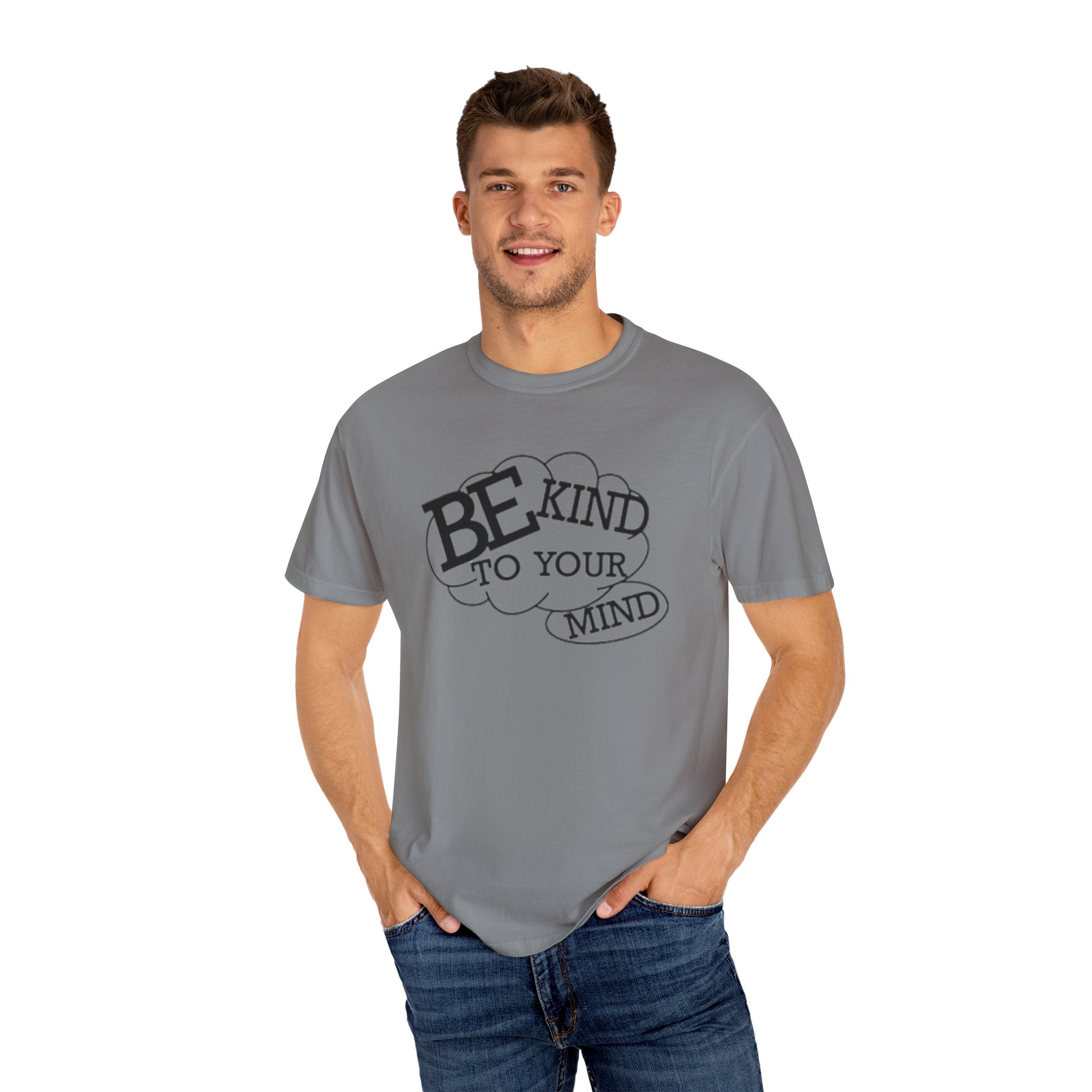 Be Kind to Your Mind T-Shirt — Mental Health Awareness Graphic Tee