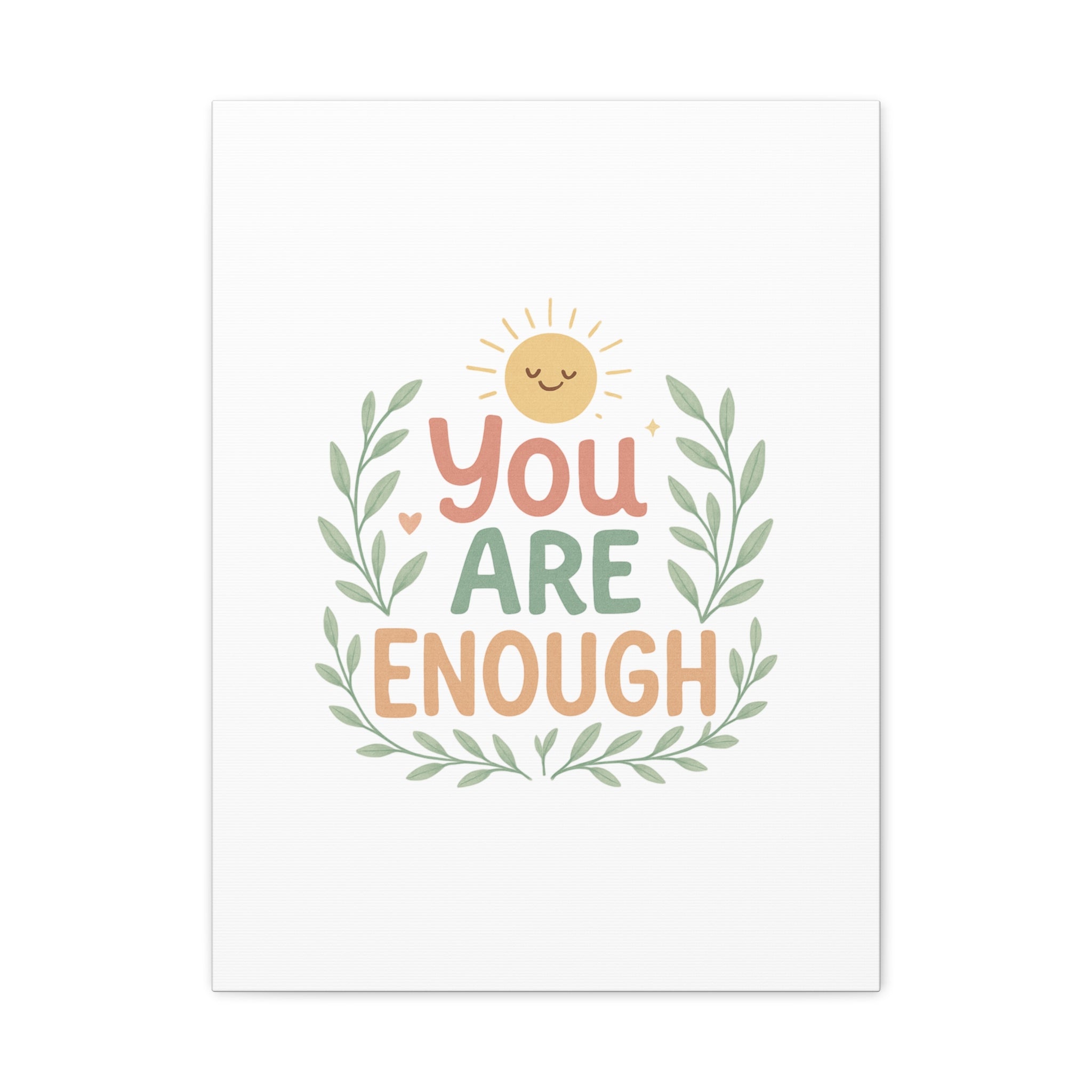 You Are Enough Canvas Wall Art — Positive Motivational Sun & Laurel Print